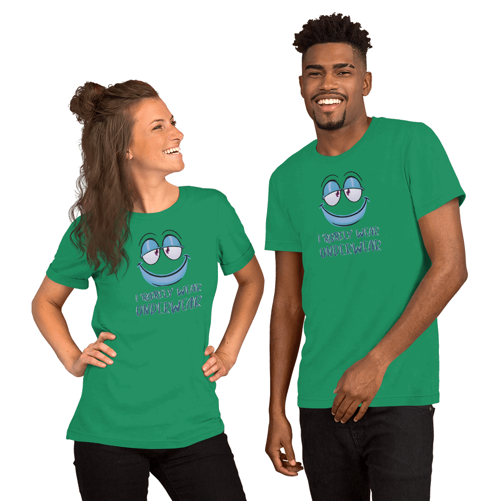 I Rarely Wear Underwear Unisex t-shirt VAWDesigns