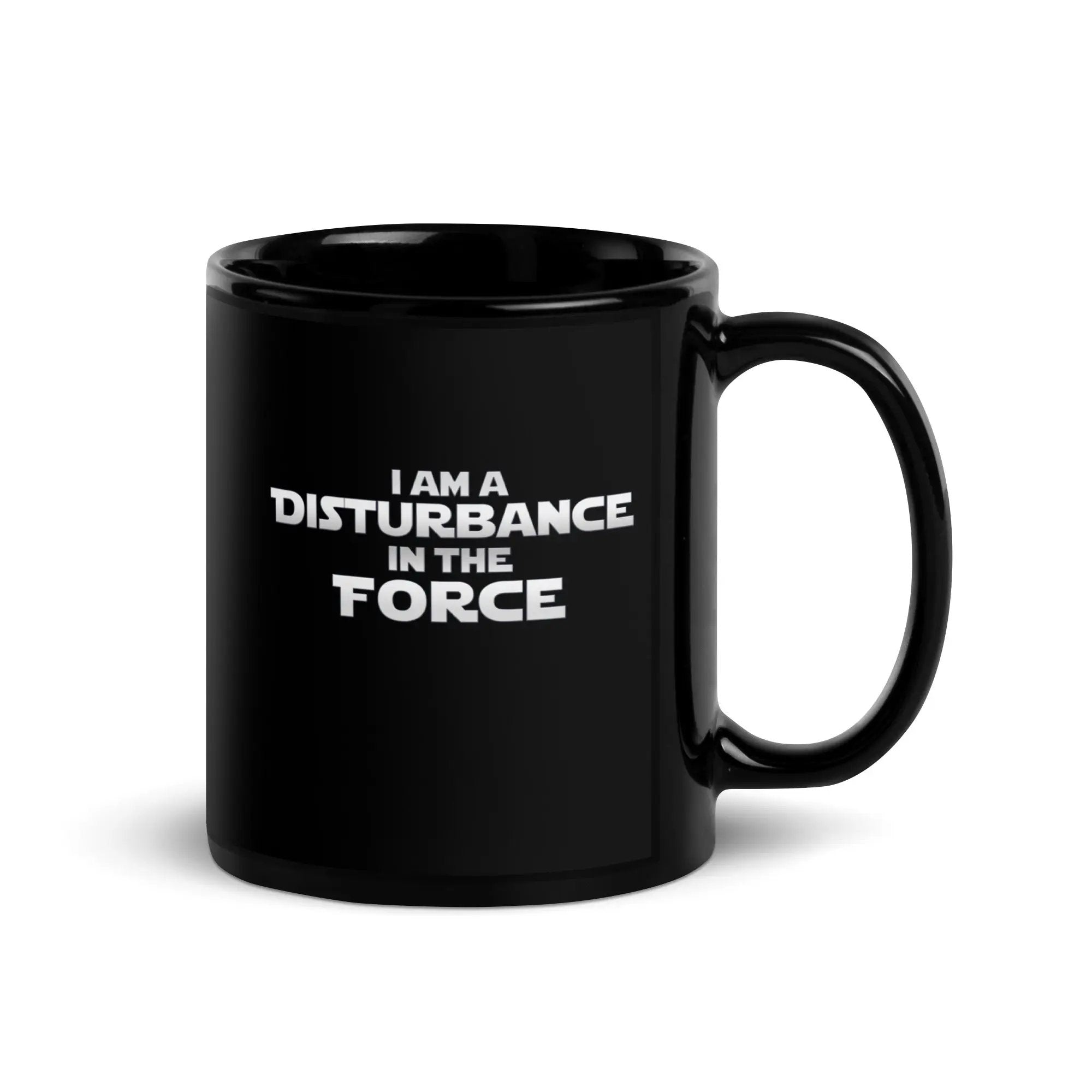 Disturbance in The Force Black Glossy Mug
