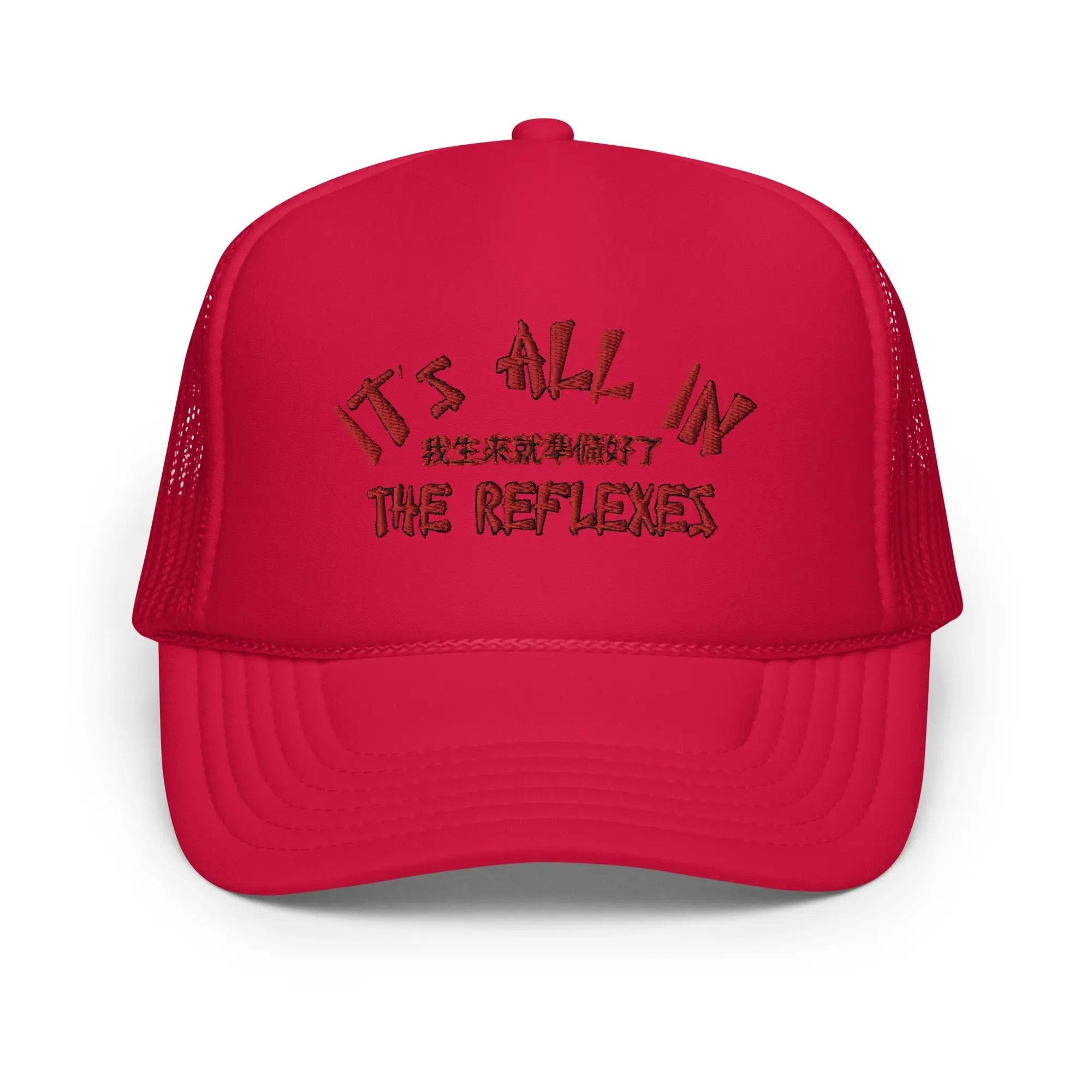 It's All In The Reflexes Trucker Hat