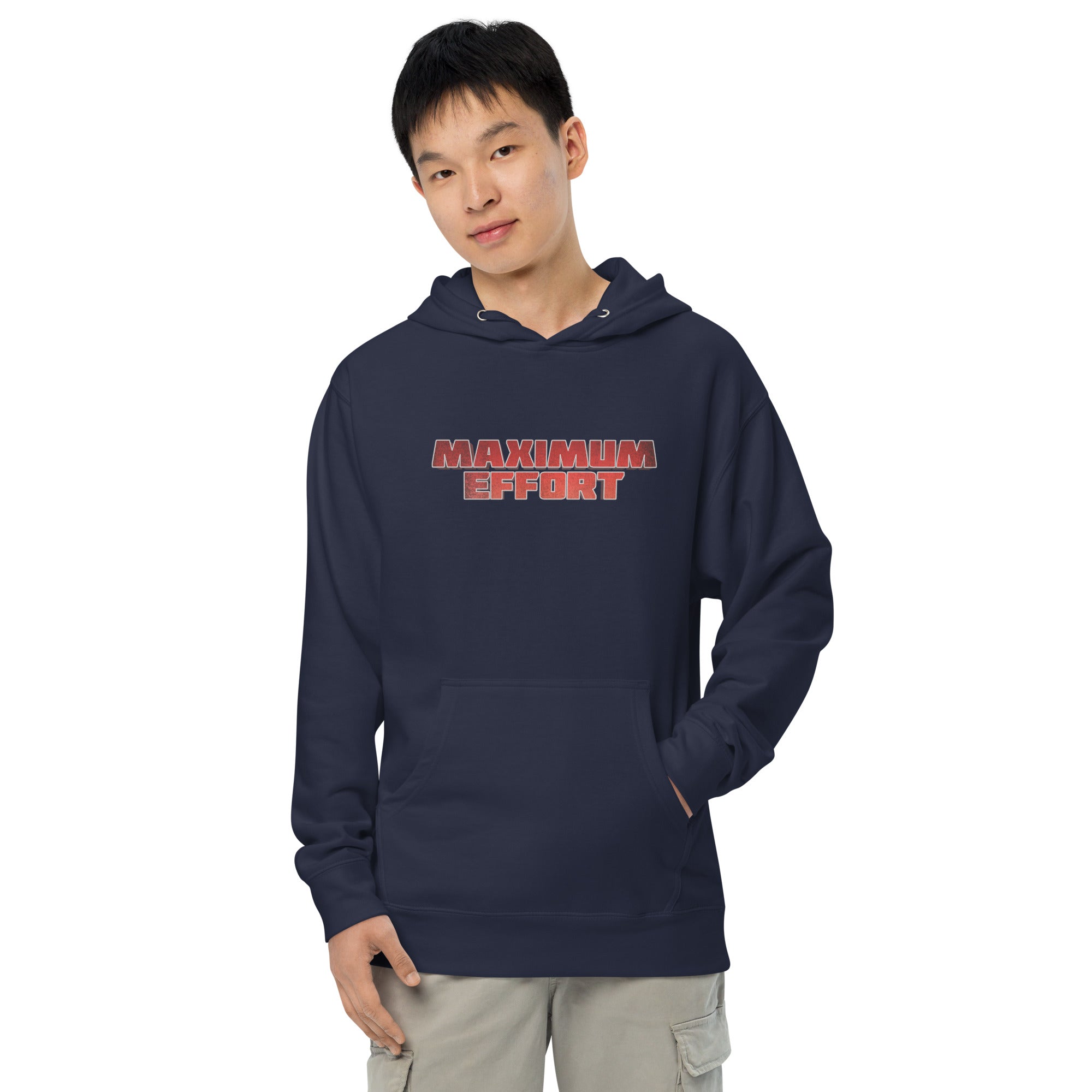 Maximum Effort Unisex midweight hoodie