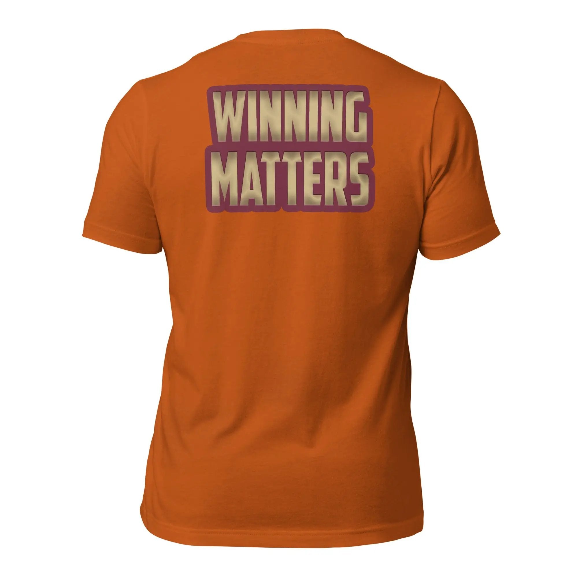 a women's t - shirt with the words winning matters printed on it