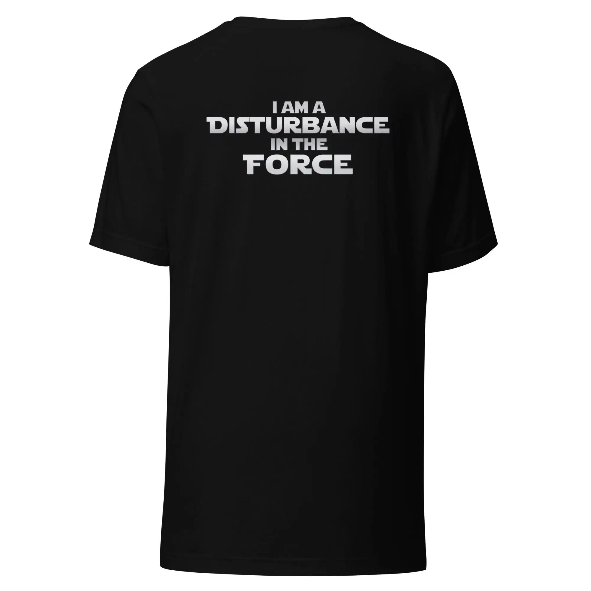 a black t - shirt that says i am a distance force
