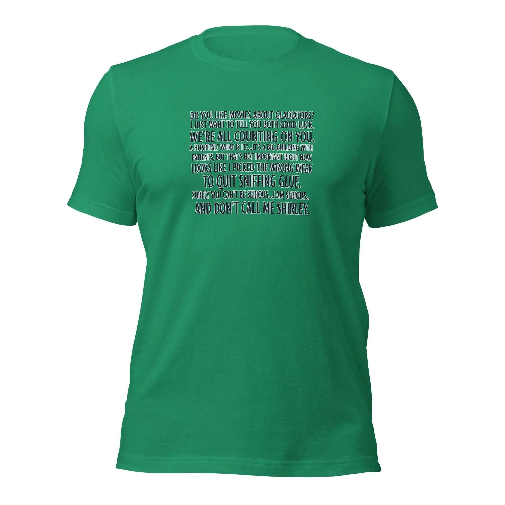a green t - shirt with words written on it