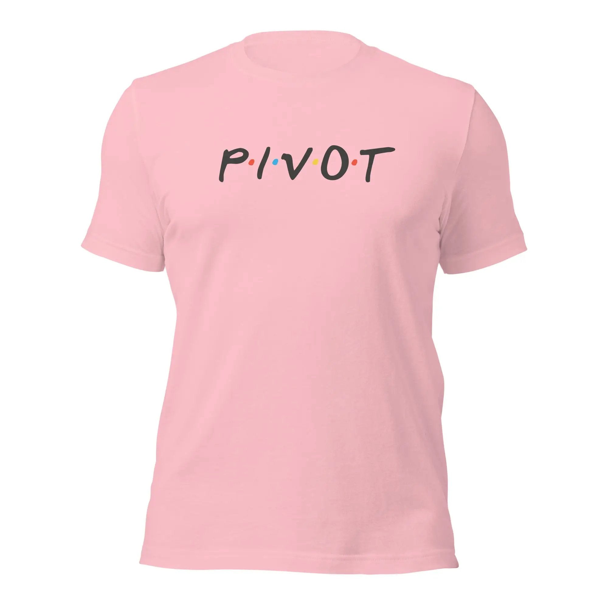 a pink t - shirt with the word pivot printed on it