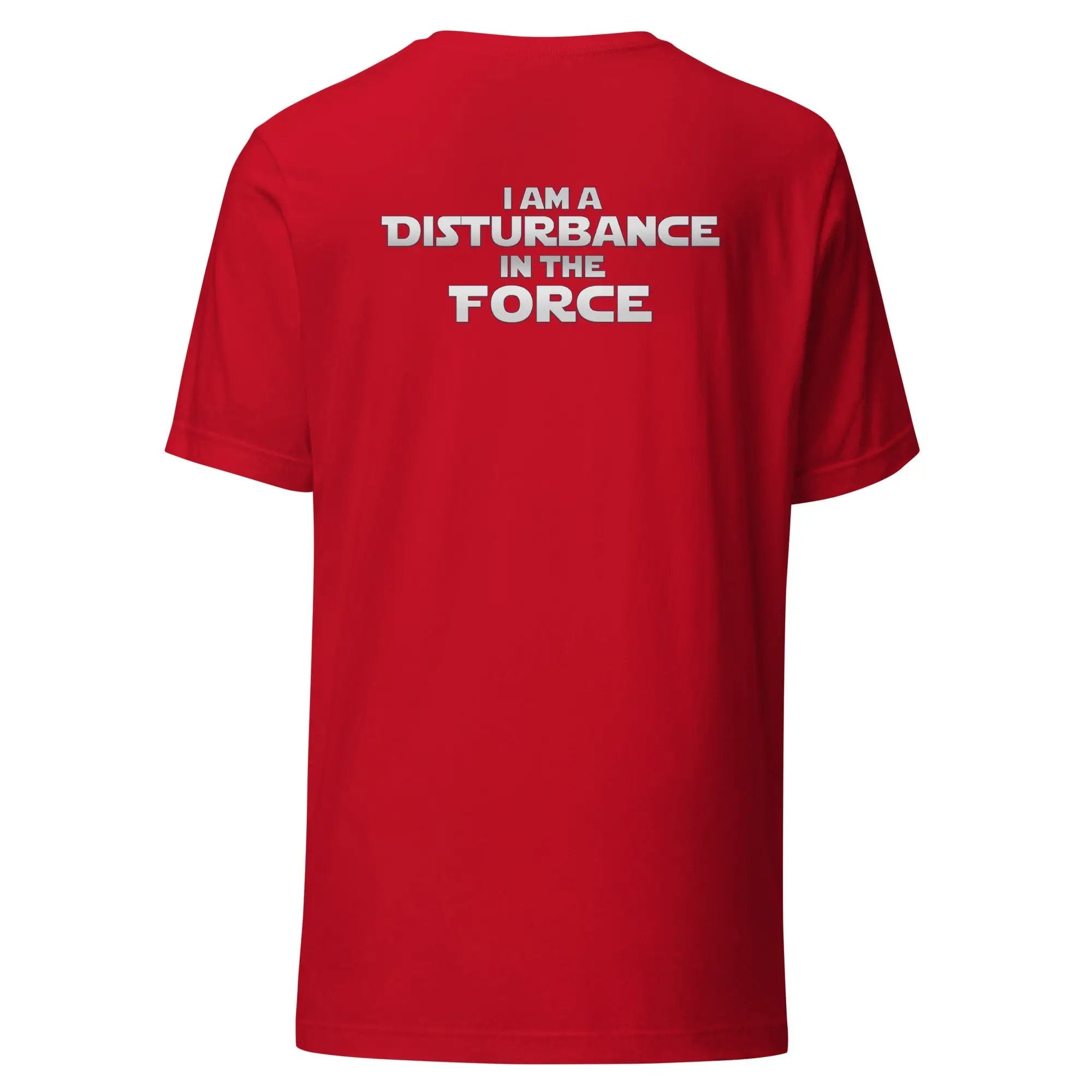 a red t - shirt that says i am a distance force