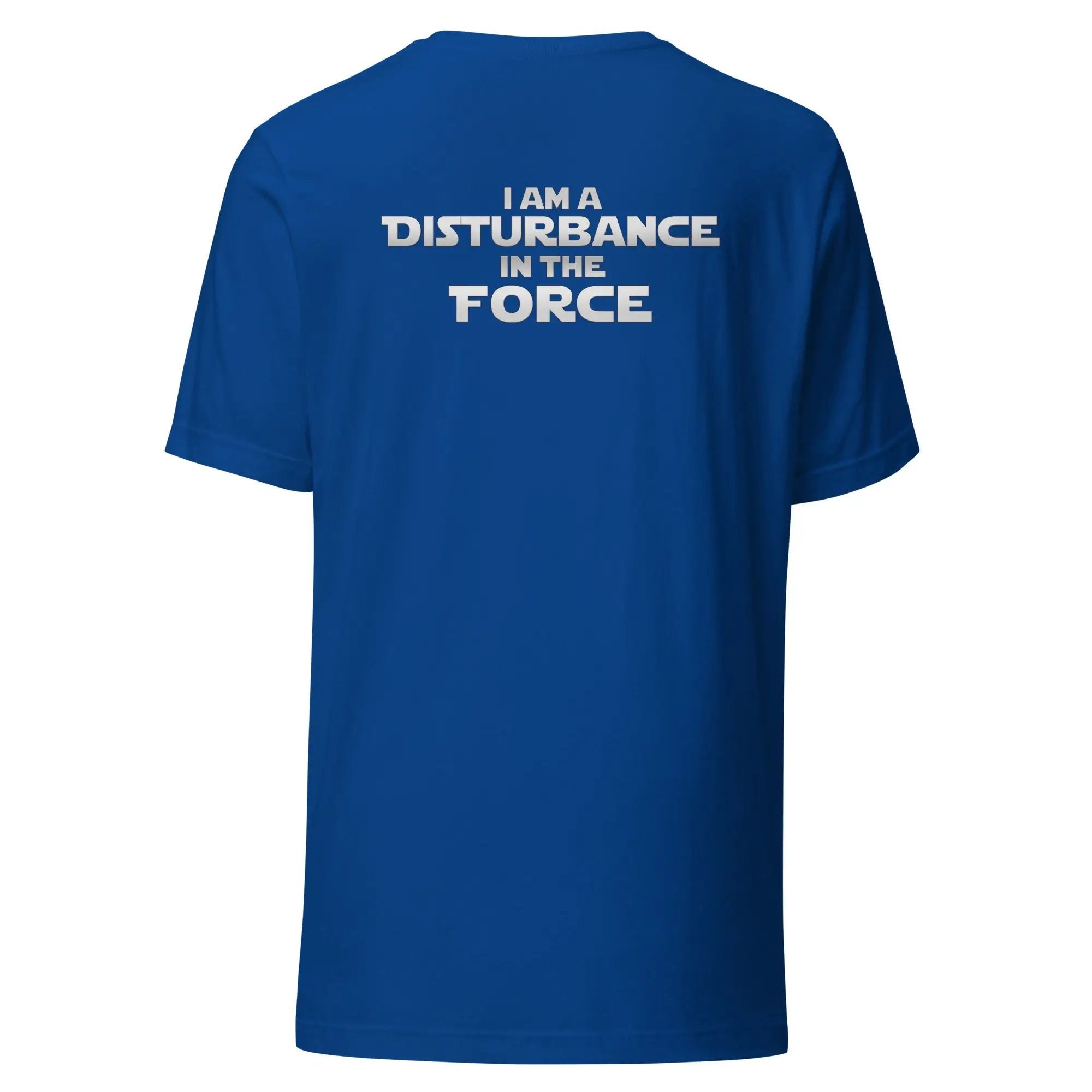 a blue t - shirt that says i am a distance force
