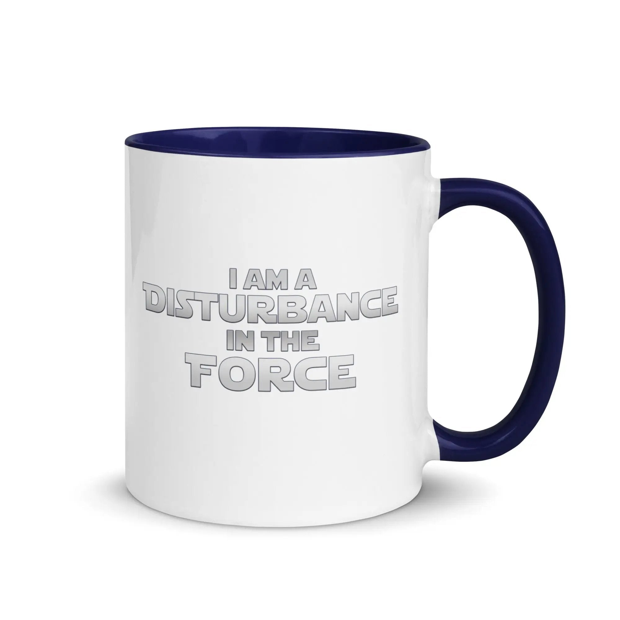 a white and blue coffee mug with the words i am a distance in the force