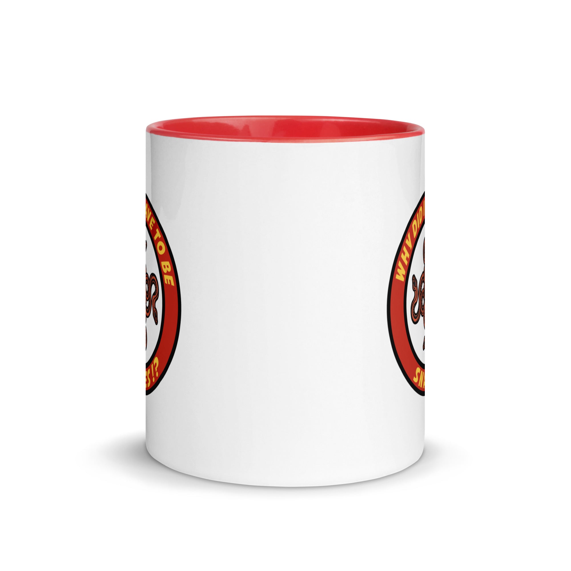 Why Did It Have To Be Snakes? Mug with Color Inside