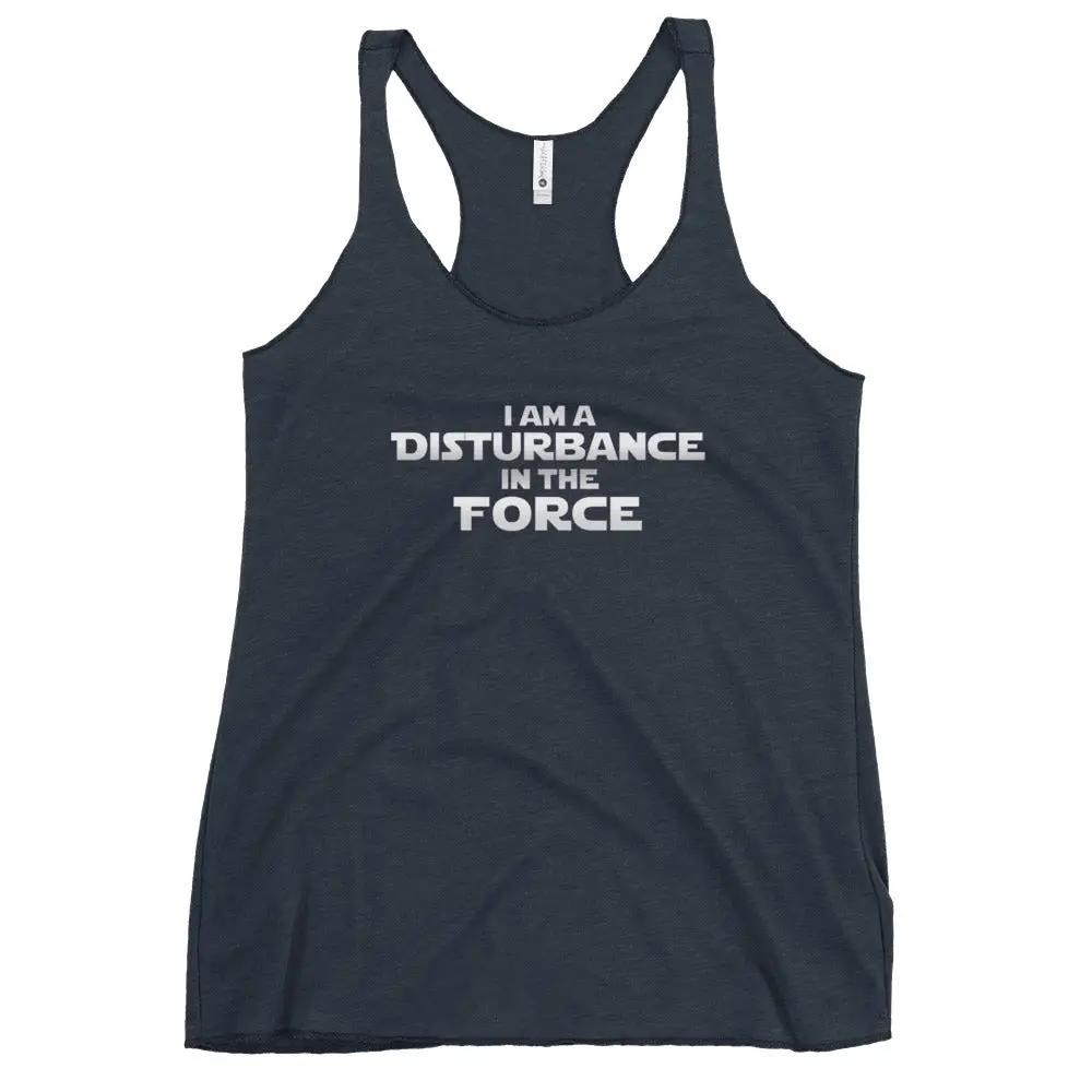 a women's tank top that says i am a distance in the force