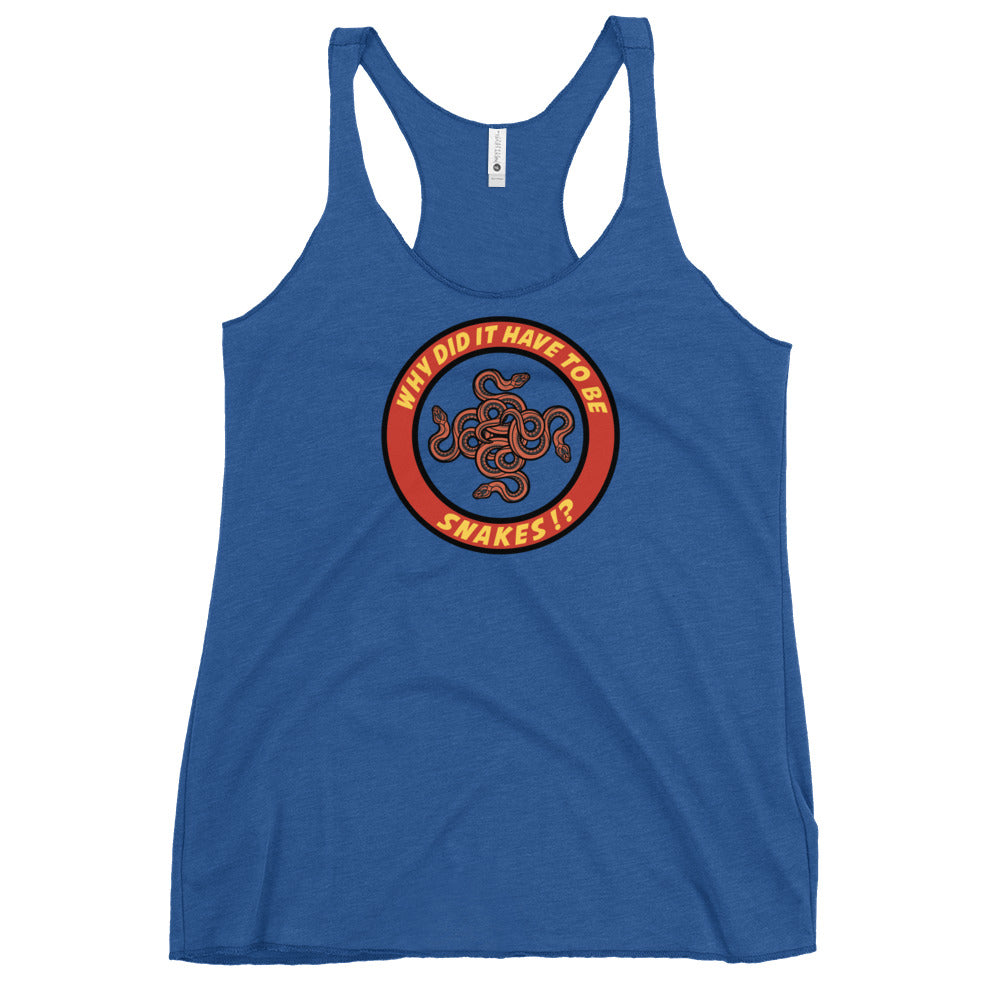 Why Did It Have To Be Snakes? Women's Racerback Tank
