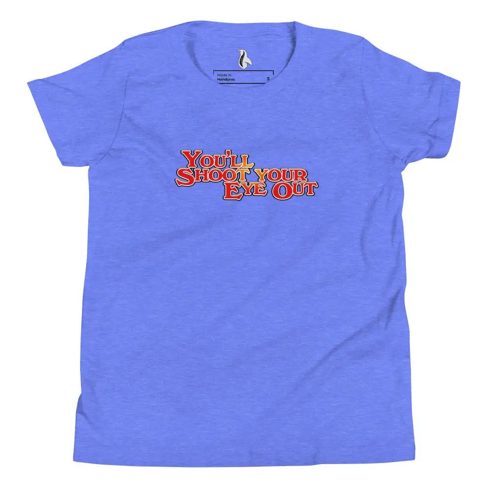 a blue t - shirt with the words you'll shoot your shot out on