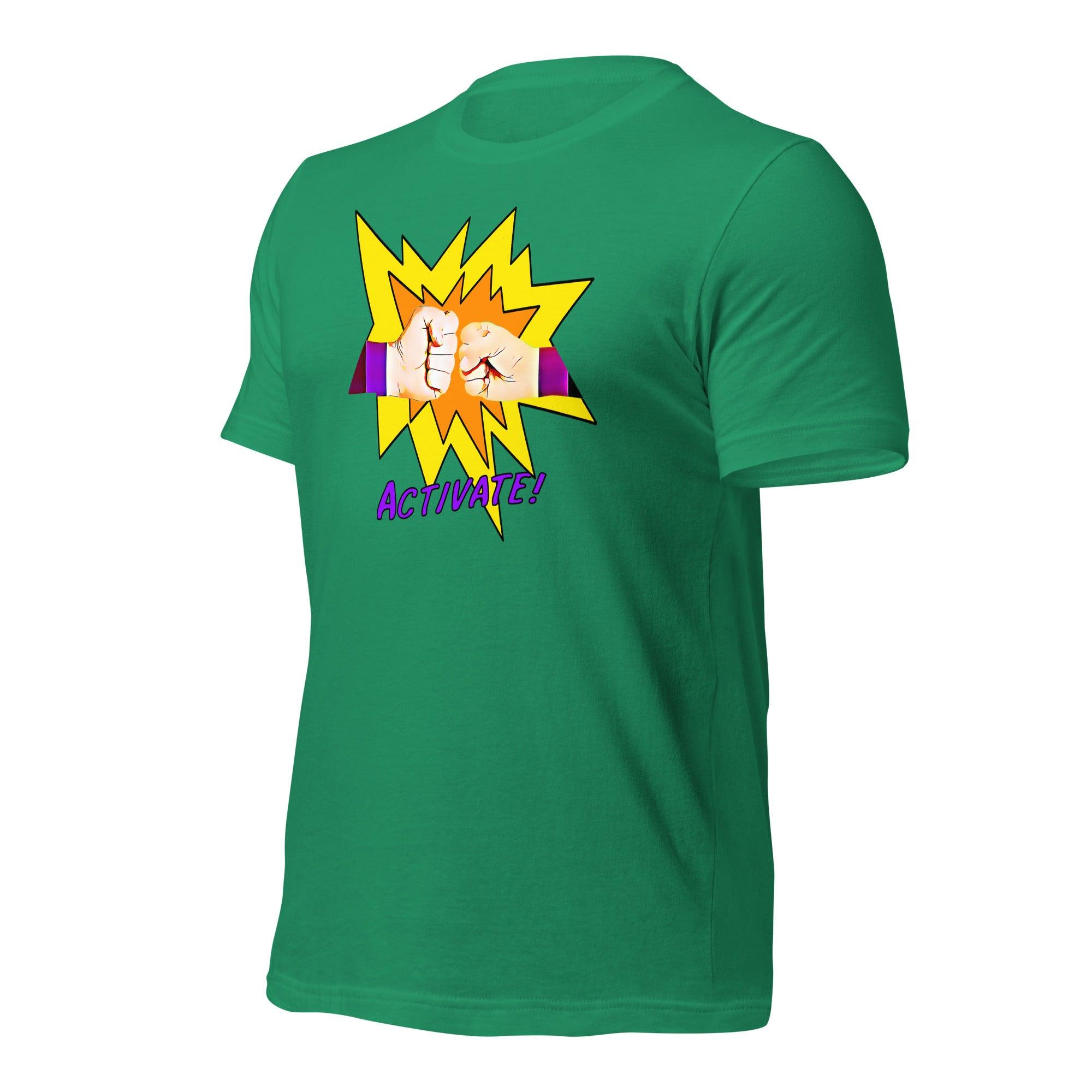 Activate! Unisex t-shirt