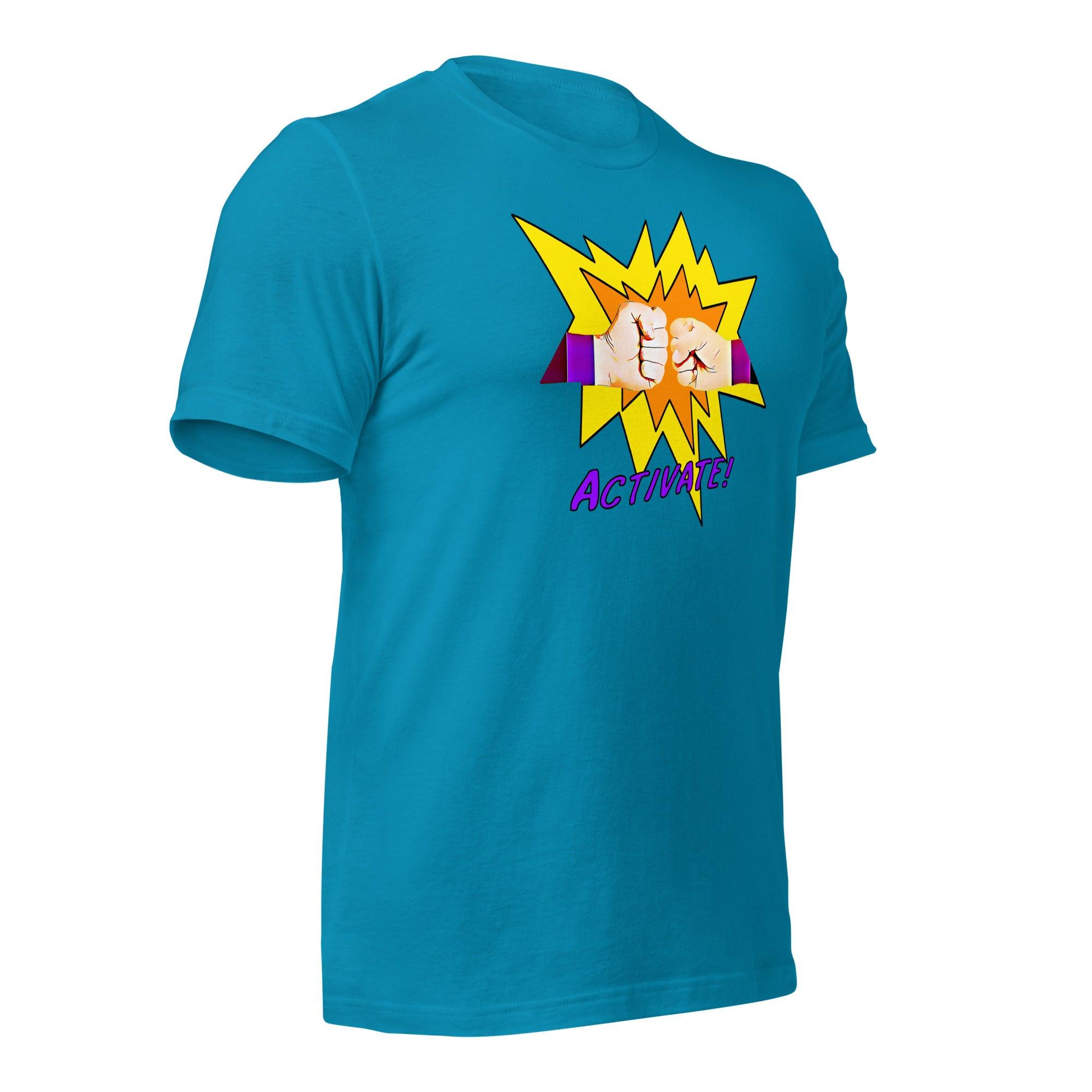 Activate! Unisex t-shirt