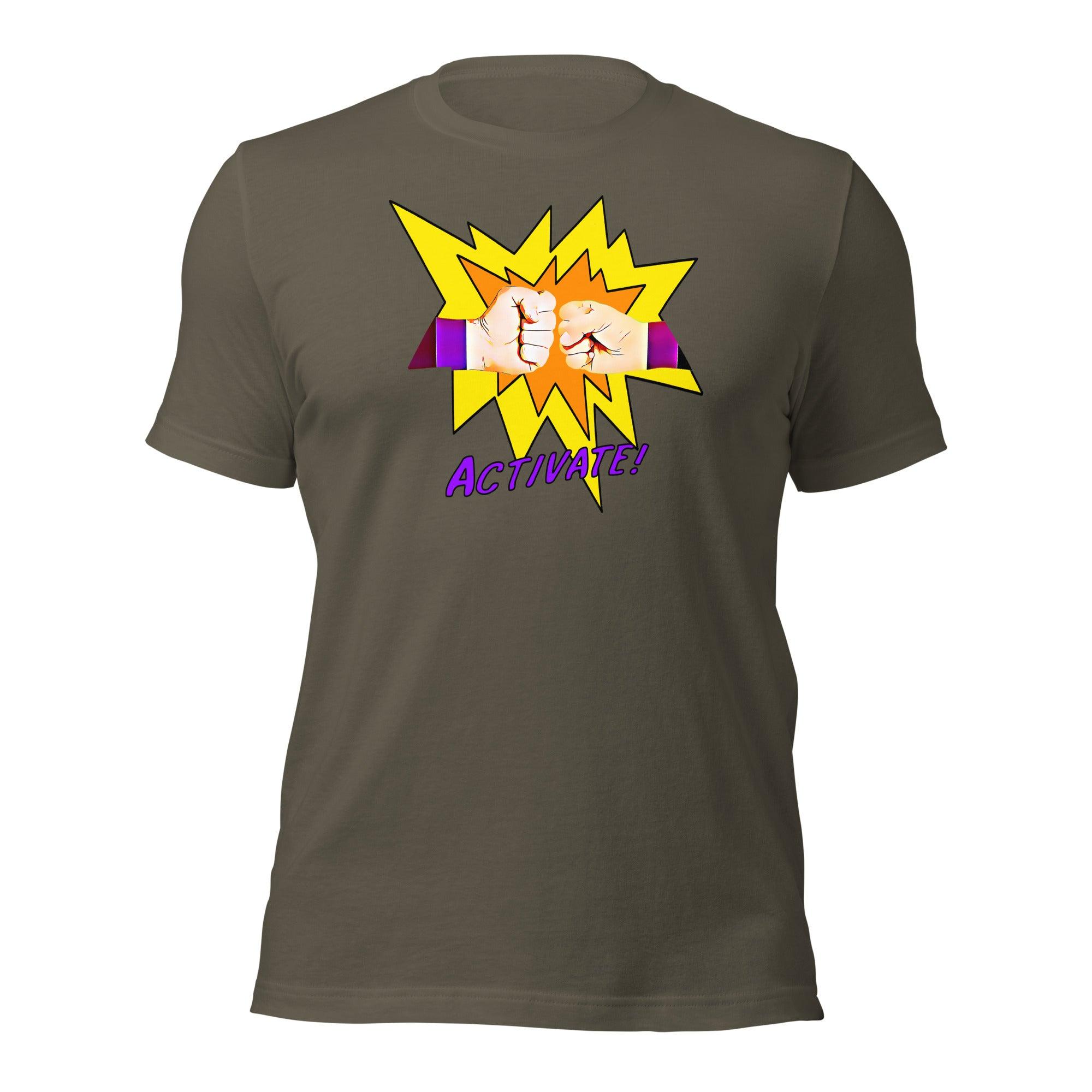 Activate! Unisex t-shirt