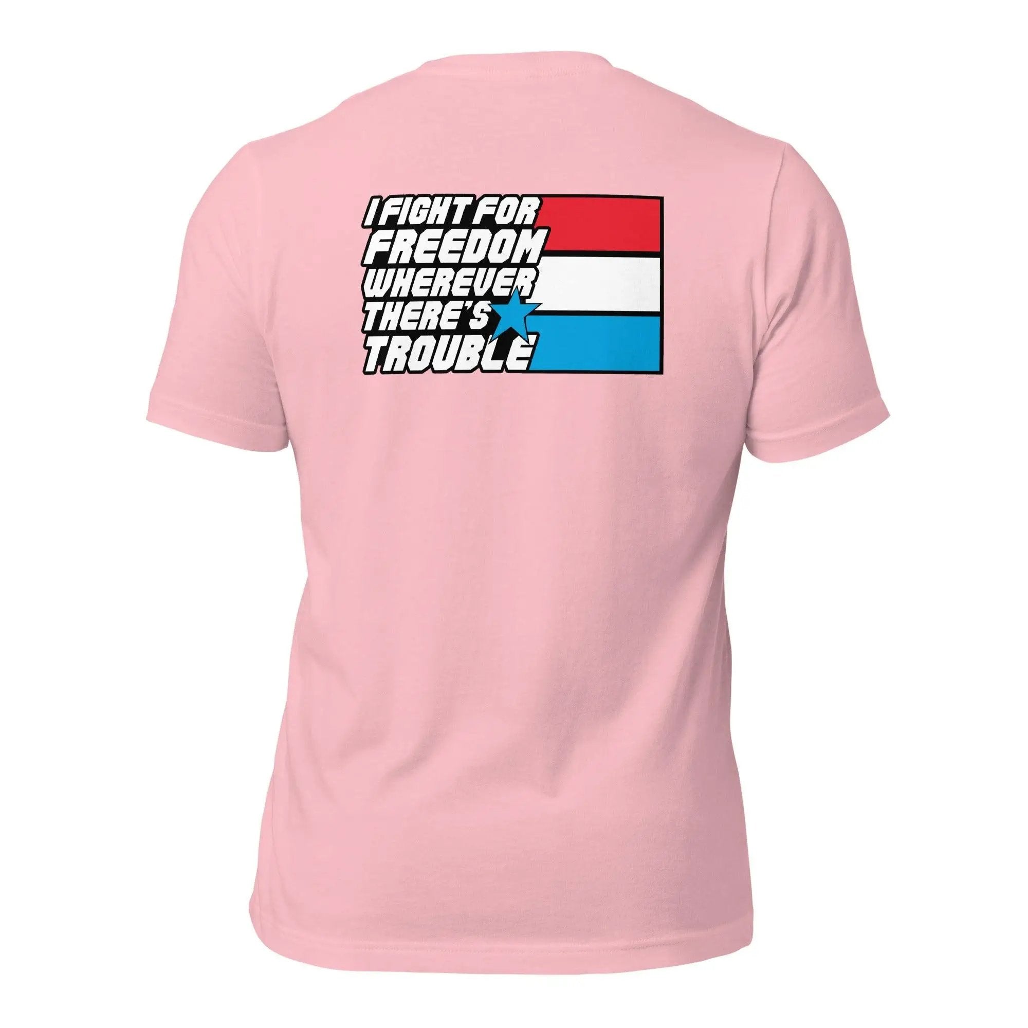 Fight For Freedom Unisex t-shirt (BACK) VAWDesigns