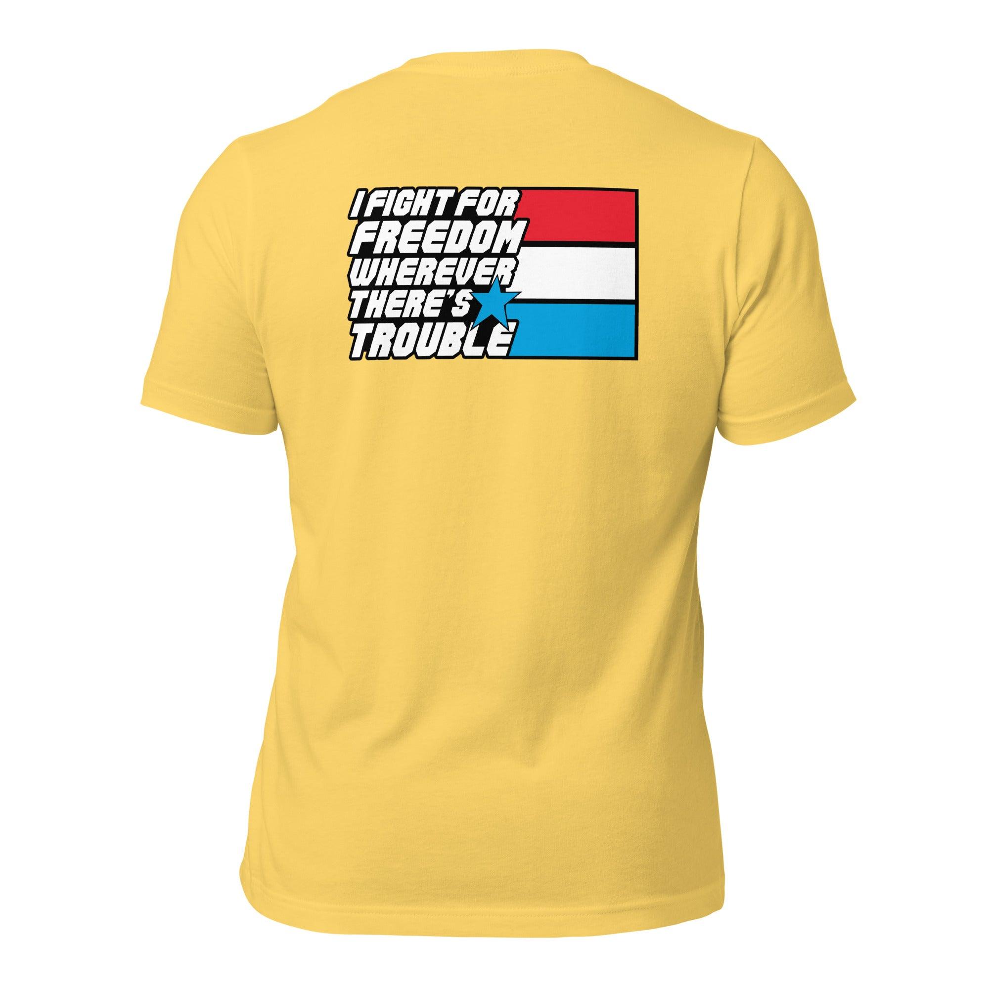 Fight For Freedom Unisex t-shirt (BACK) VAWDesigns