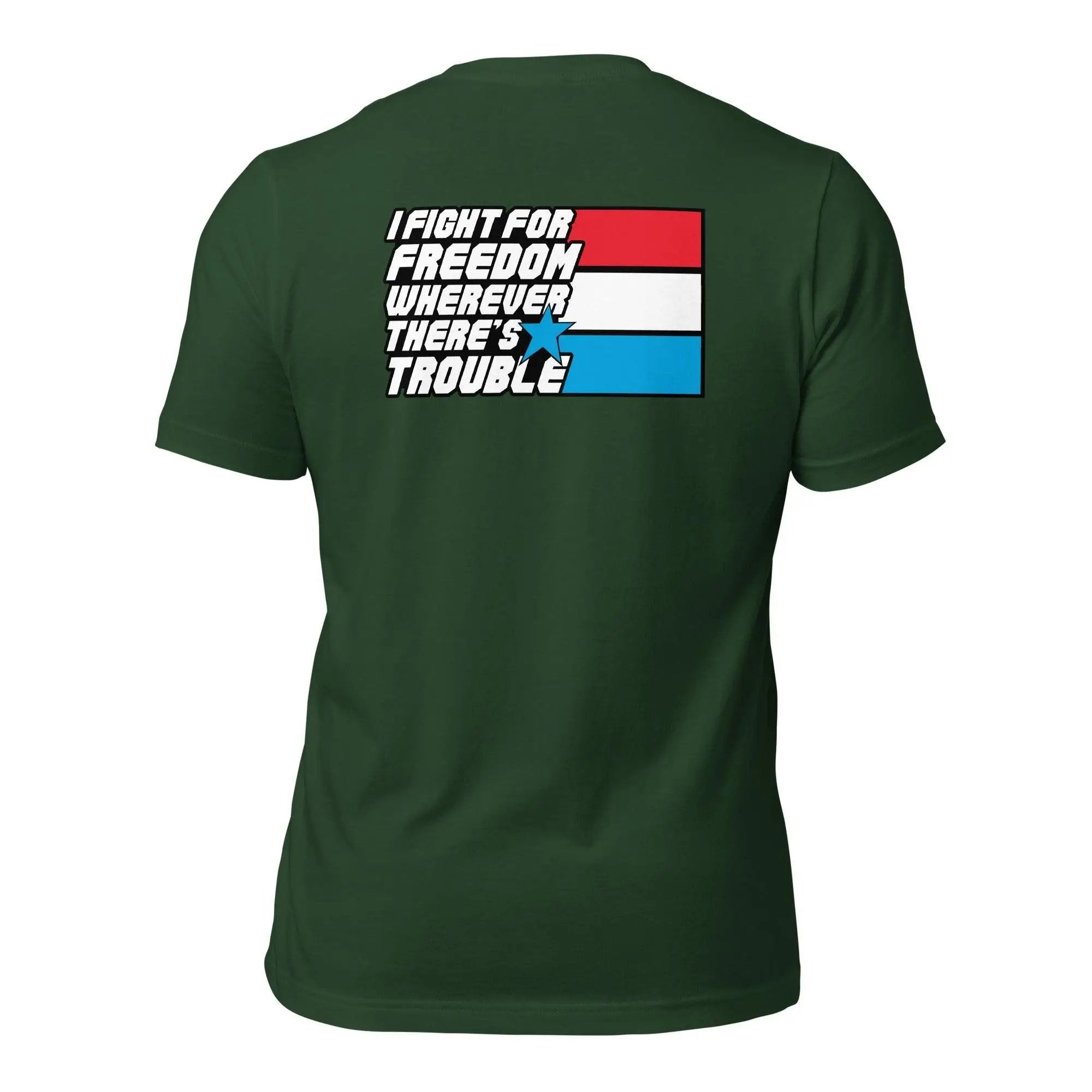 Fight For Freedom Unisex t-shirt (BACK) VAWDesigns
