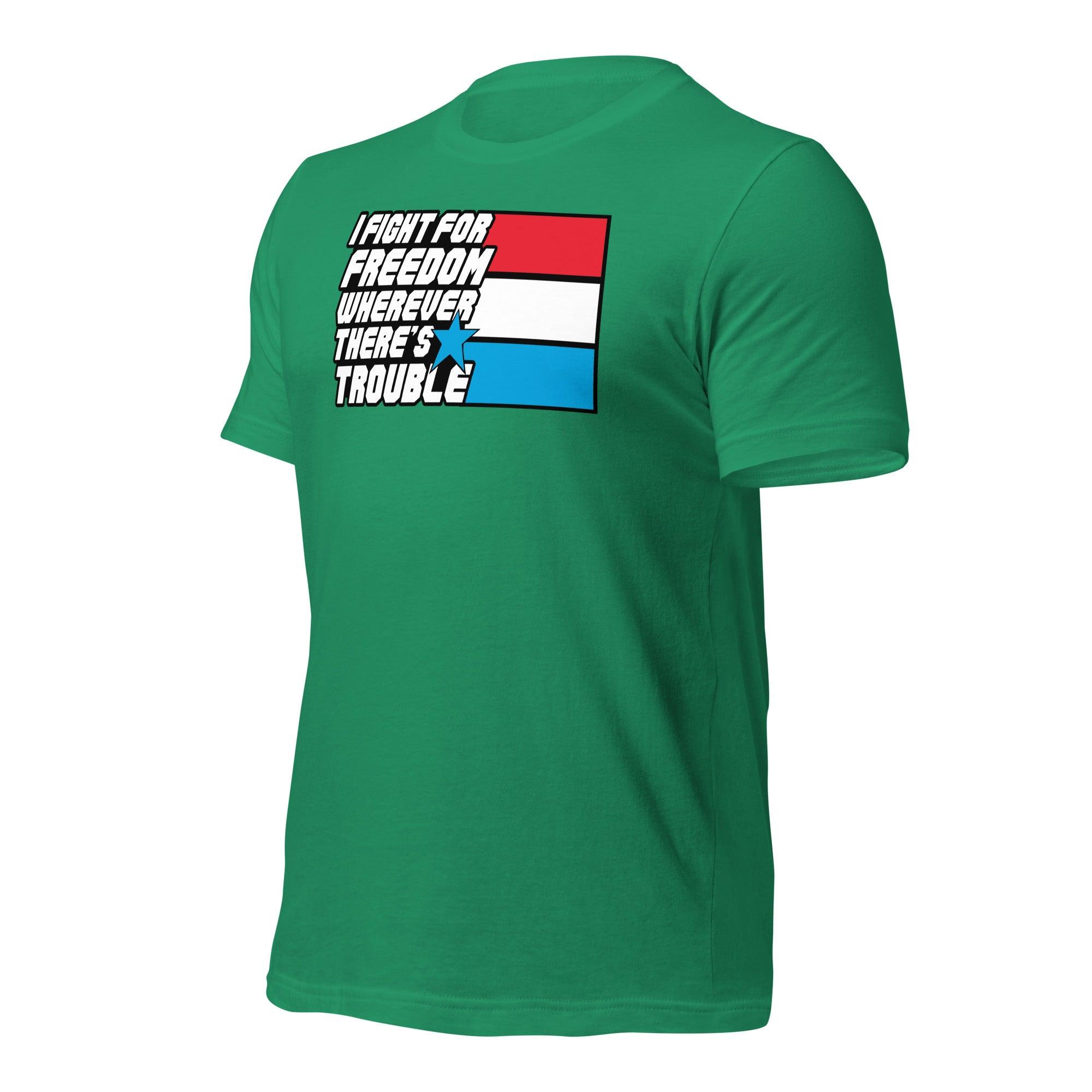 Fight For Freedom Unisex t-shirt VAWDesigns