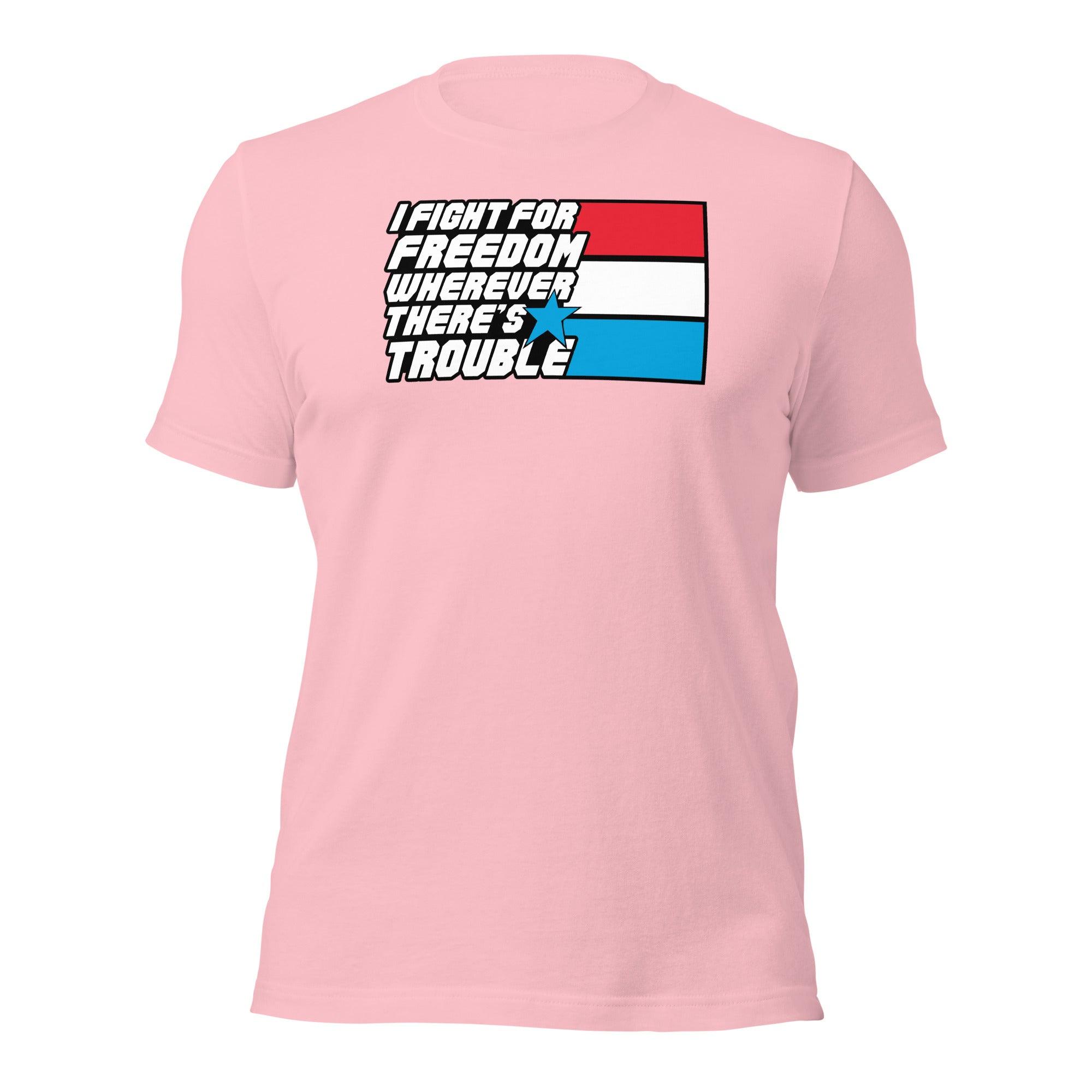 Fight For Freedom Unisex t-shirt VAWDesigns
