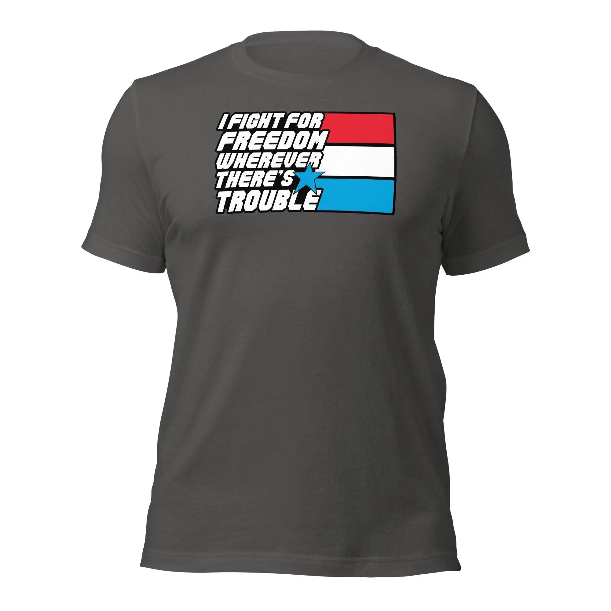 Fight For Freedom Unisex t-shirt VAWDesigns