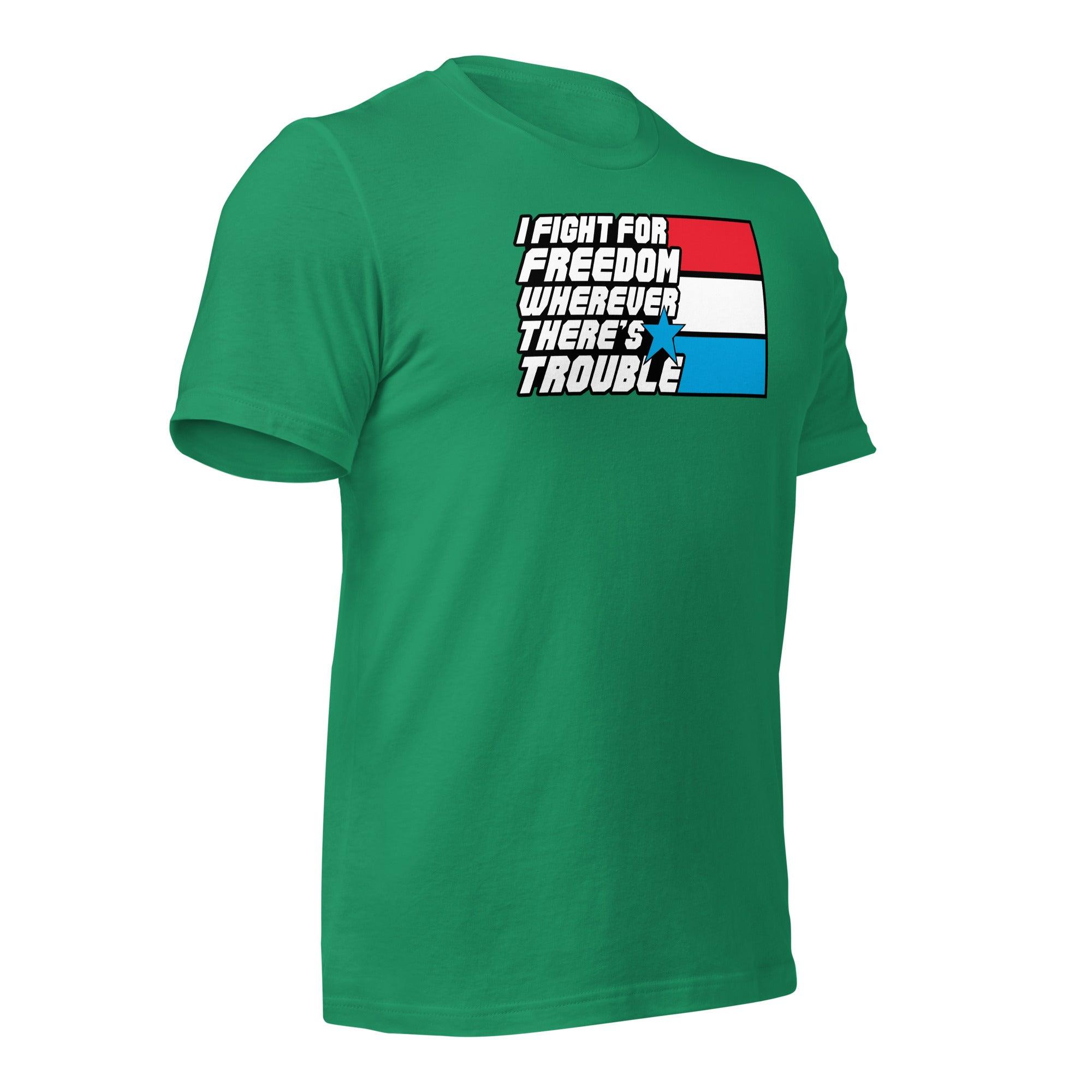 Fight For Freedom Unisex t-shirt VAWDesigns