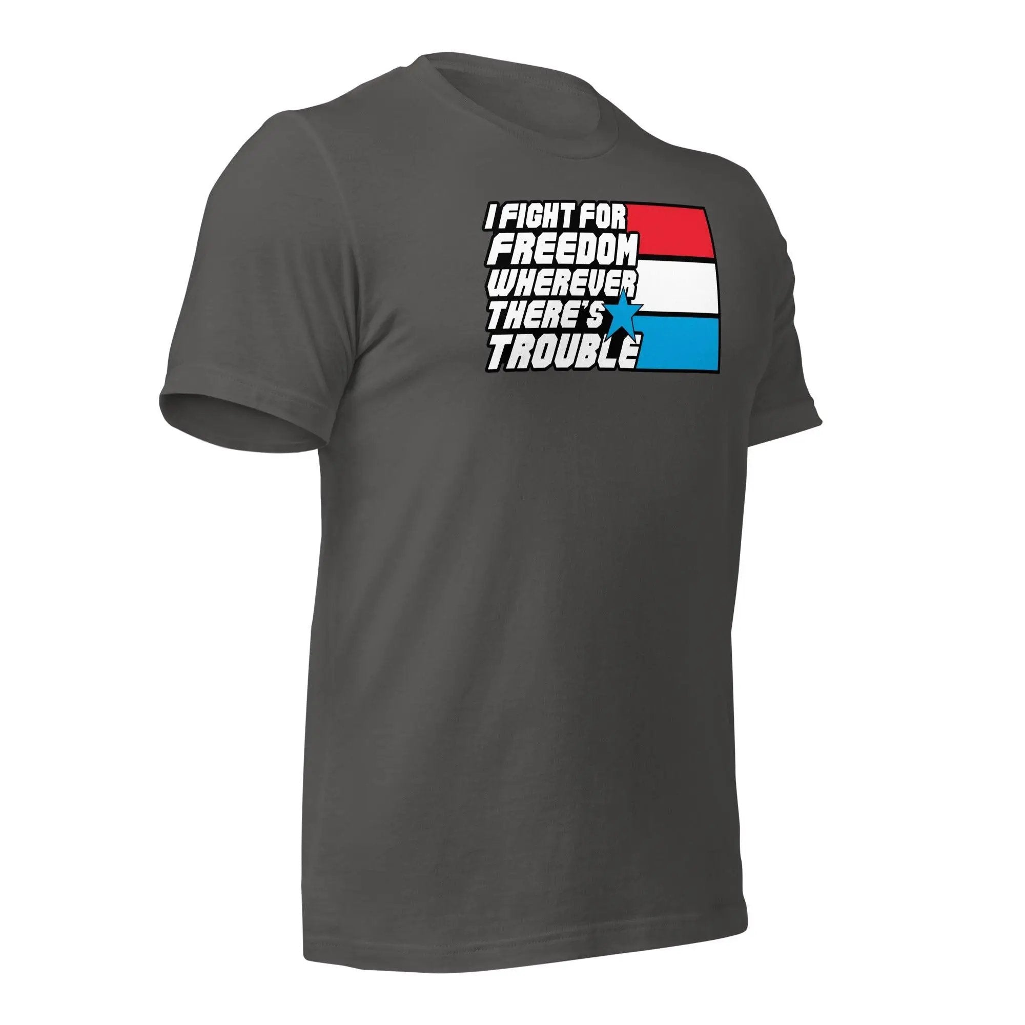 Fight For Freedom Unisex t-shirt VAWDesigns