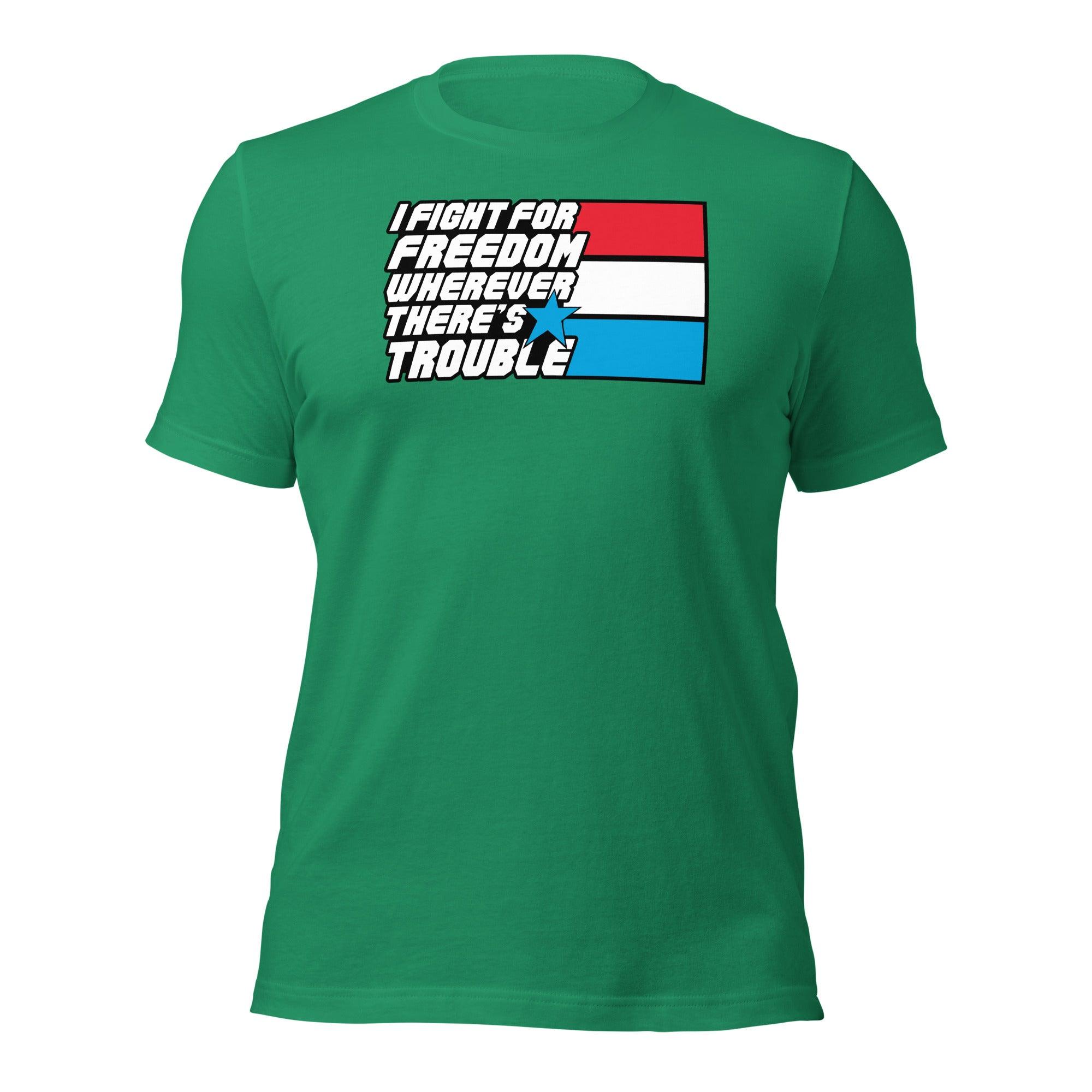 Fight For Freedom Unisex t-shirt VAWDesigns