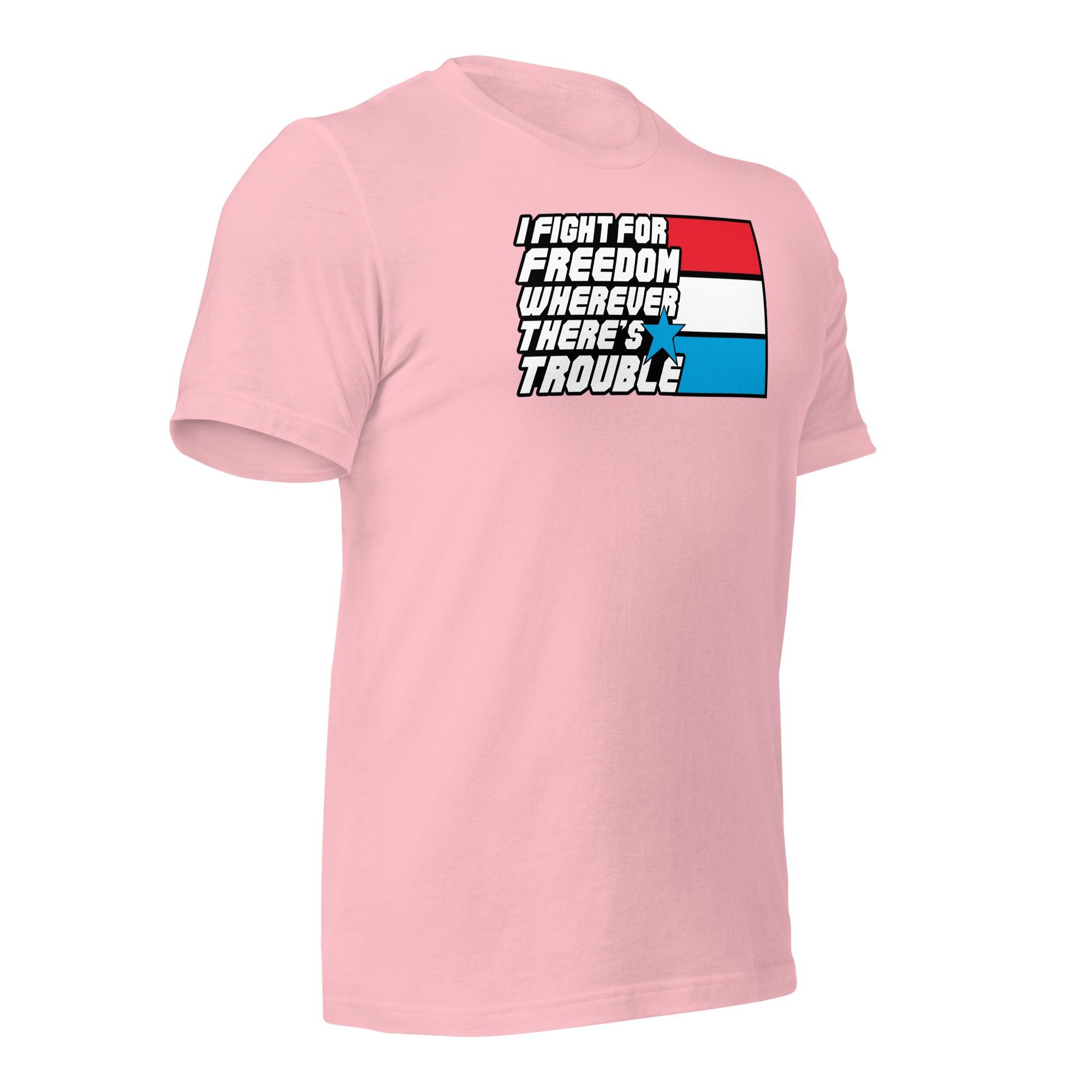 Fight For Freedom Unisex t-shirt VAWDesigns