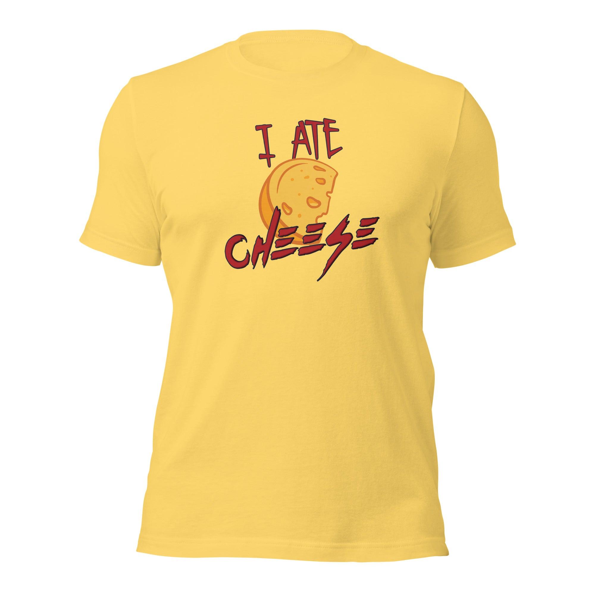I Ate Cheese! Unisex t-shirt VAWDesigns