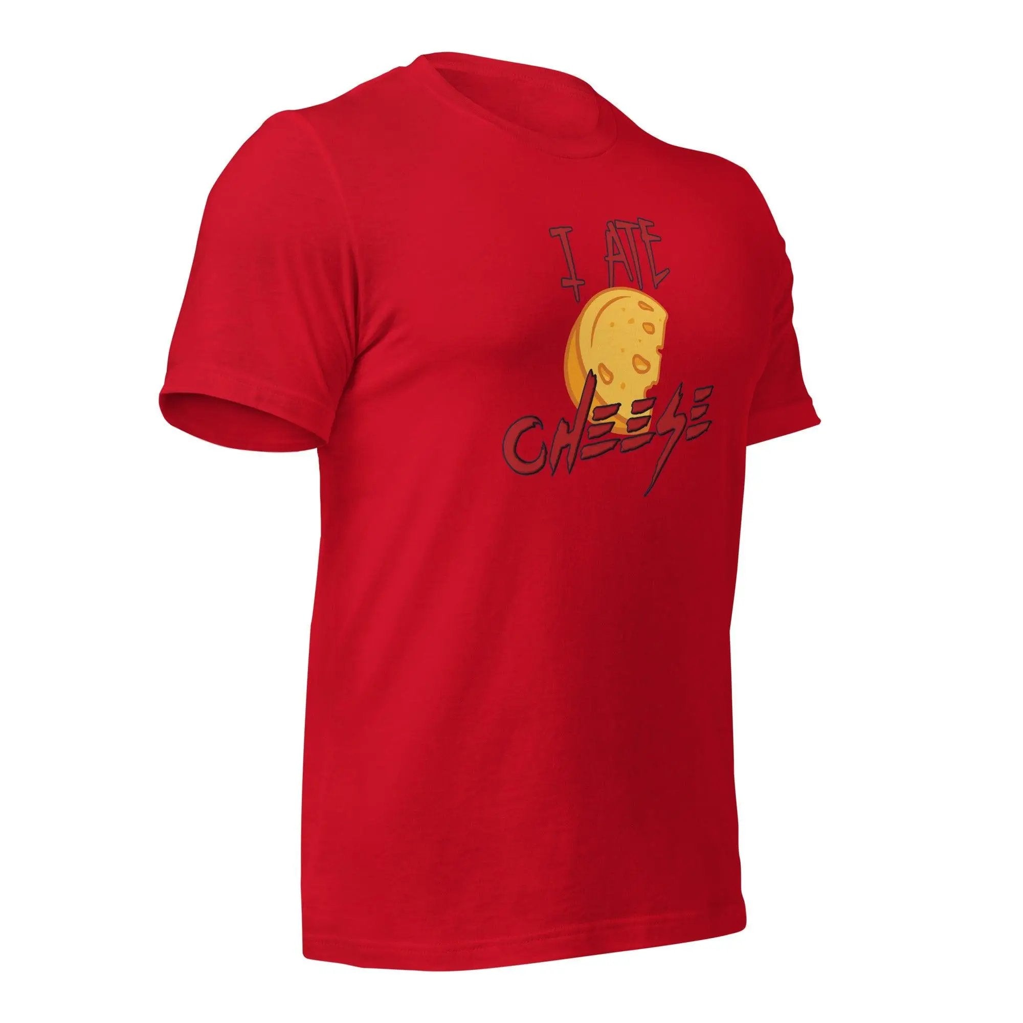 I Ate Cheese! Unisex t-shirt VAWDesigns
