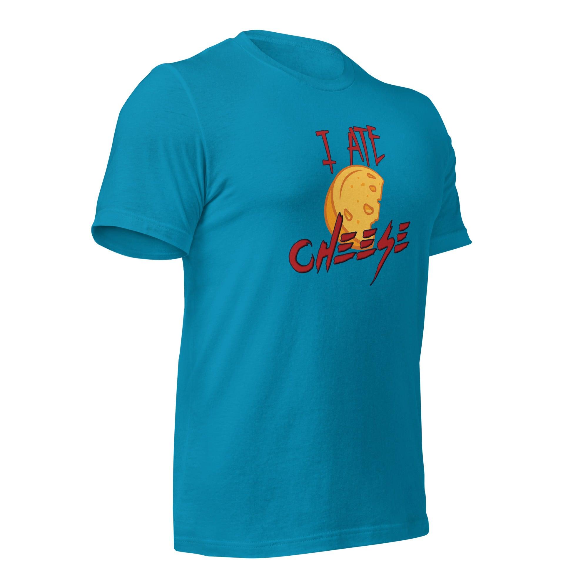 I Ate Cheese! Unisex t-shirt VAWDesigns