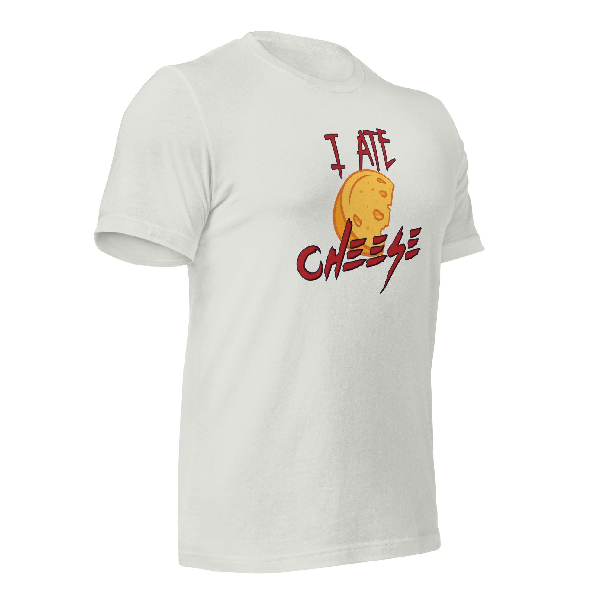 I Ate Cheese! Unisex t-shirt VAWDesigns