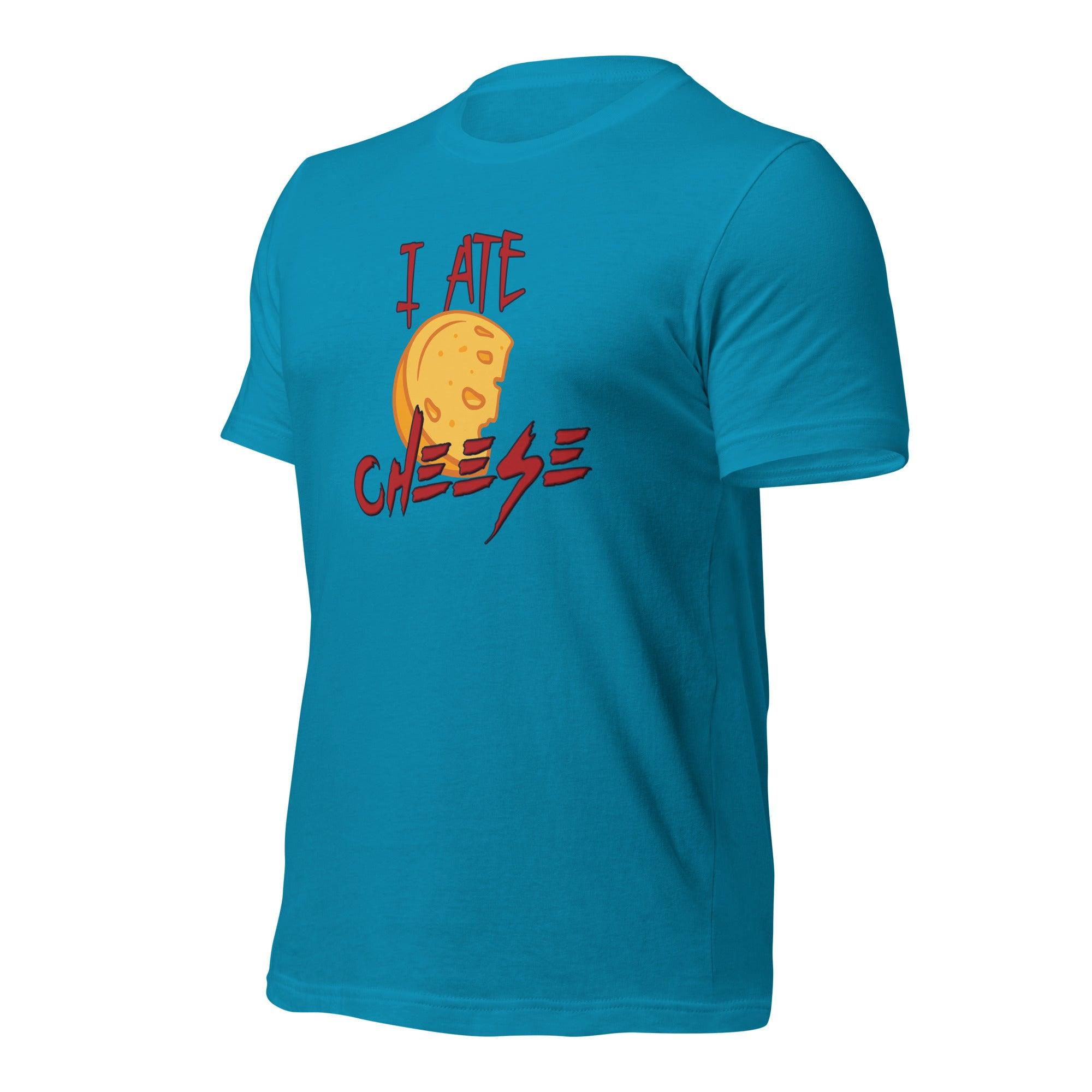 I Ate Cheese! Unisex t-shirt VAWDesigns