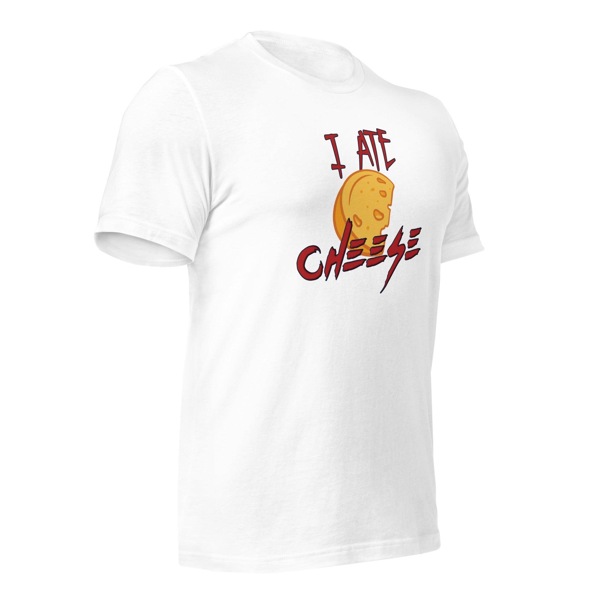 I Ate Cheese! Unisex t-shirt VAWDesigns