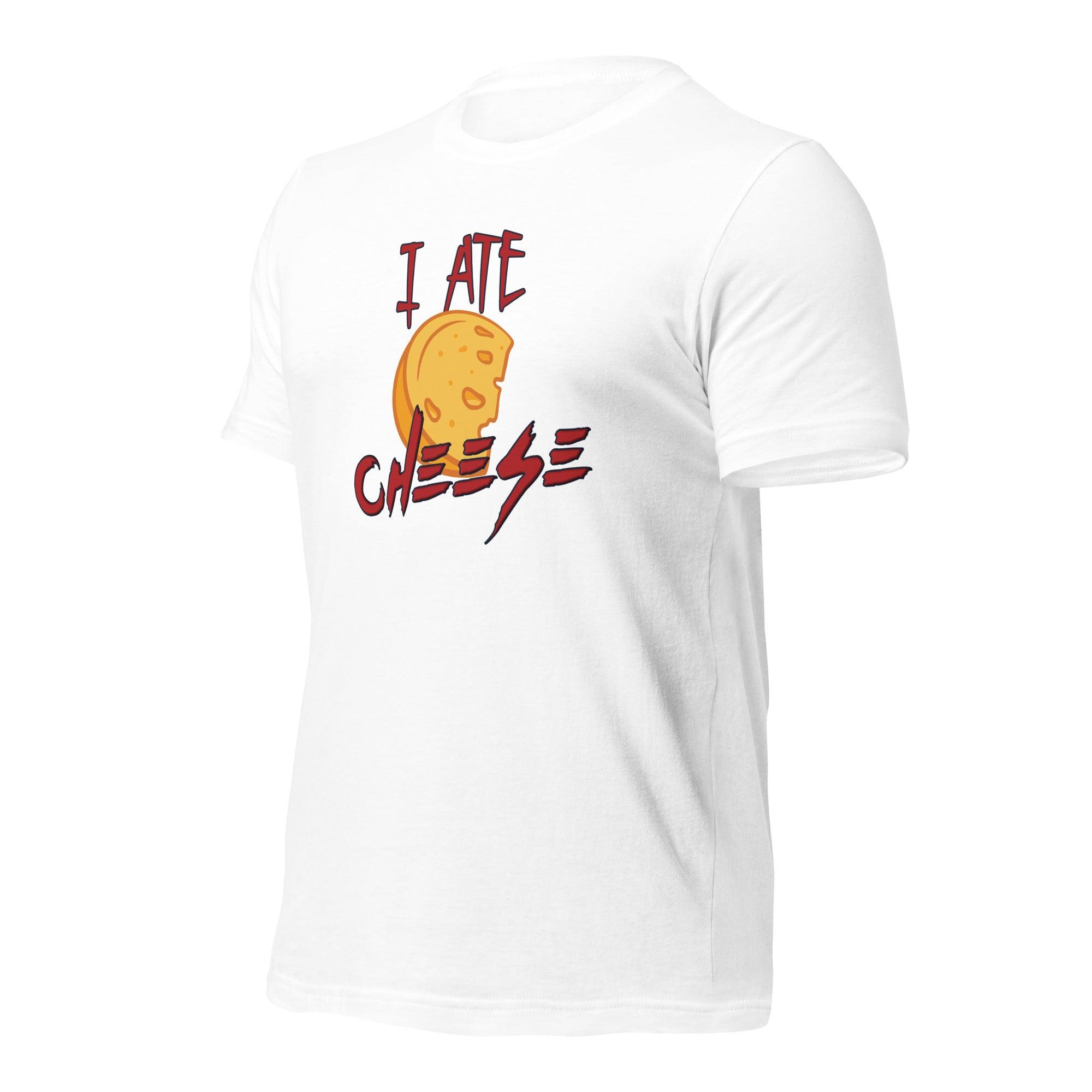 I Ate Cheese! Unisex t-shirt VAWDesigns