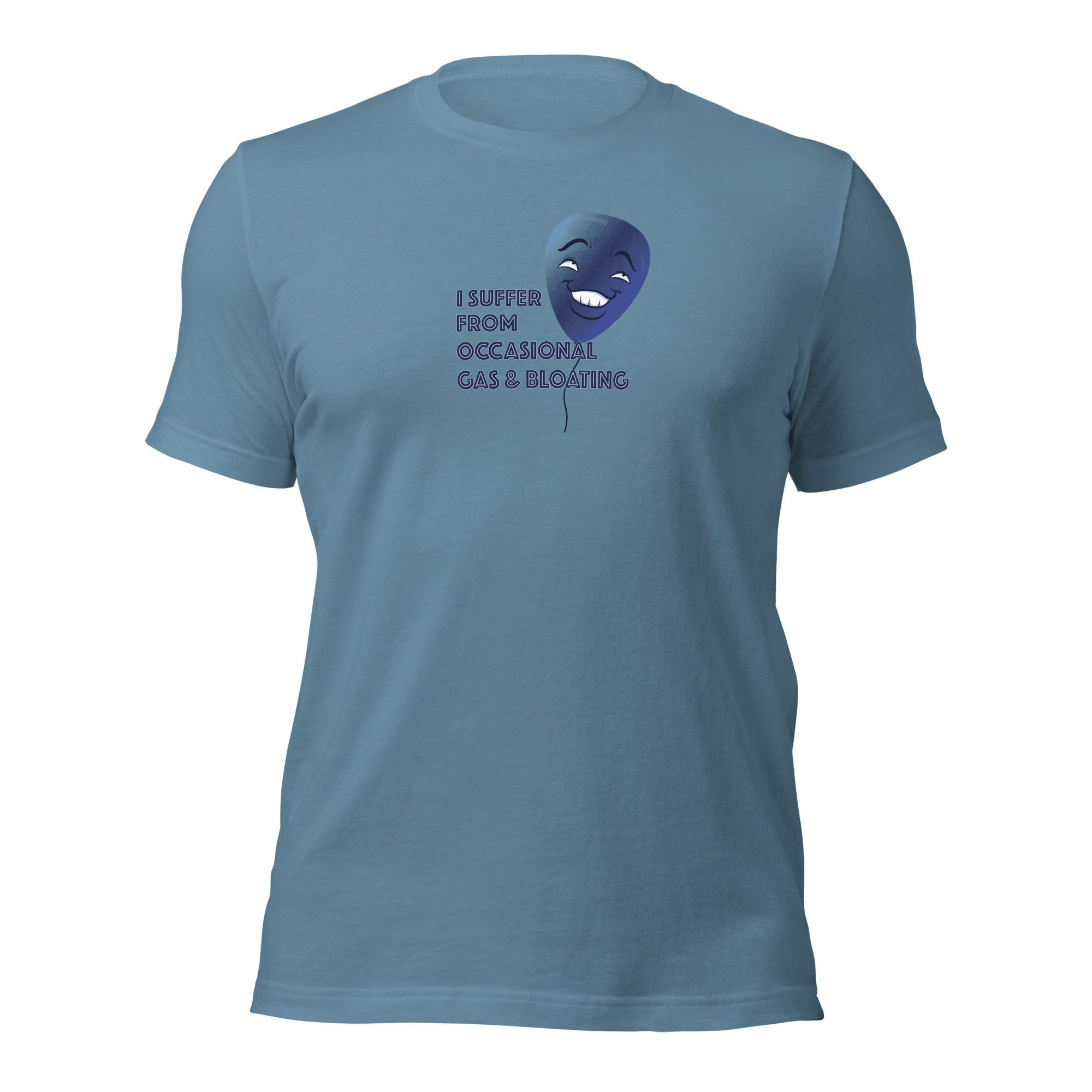 I Suffer From Occasional Gas and Bloating Unisex t-shirt VAWDesigns