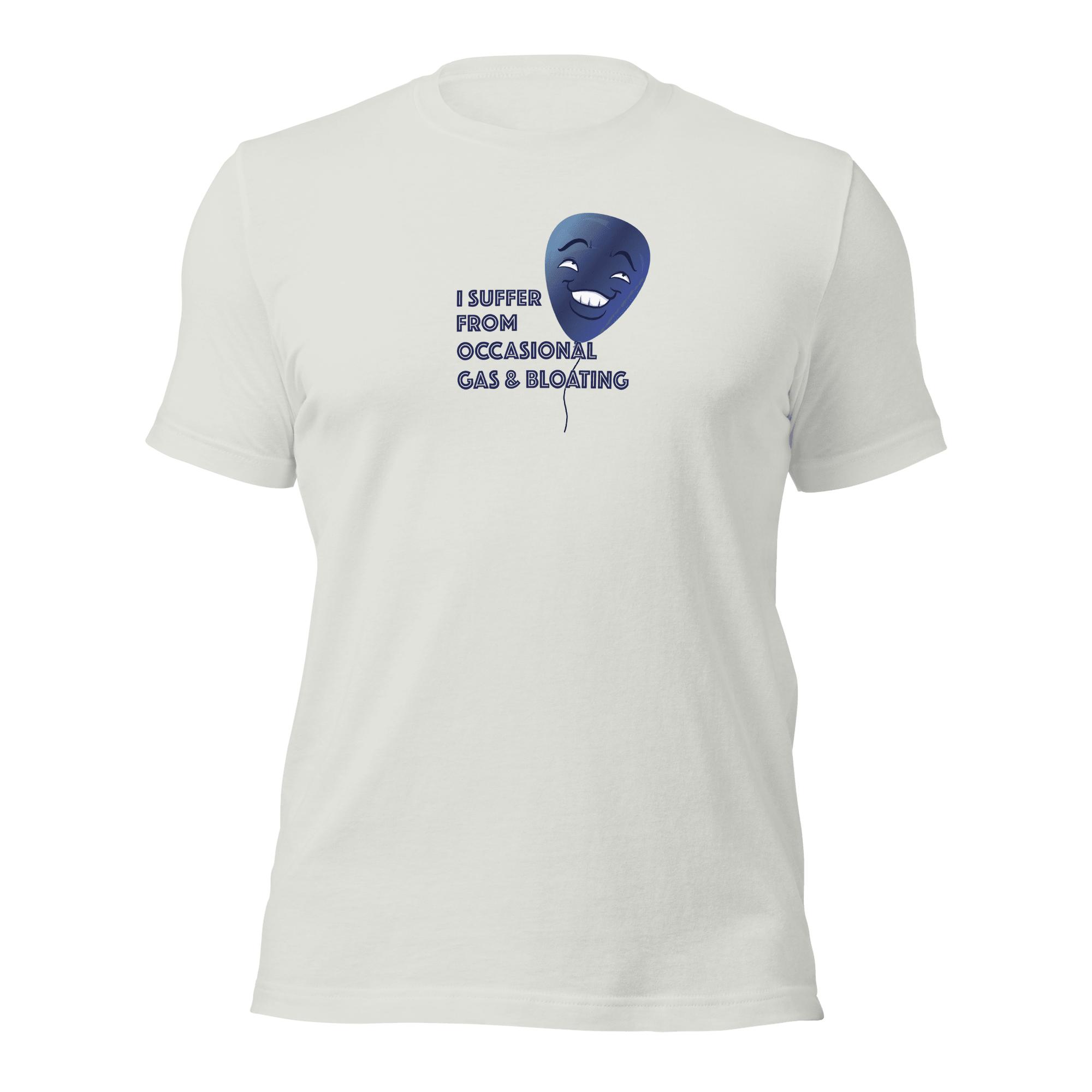 I Suffer From Occasional Gas and Bloating Unisex t-shirt VAWDesigns