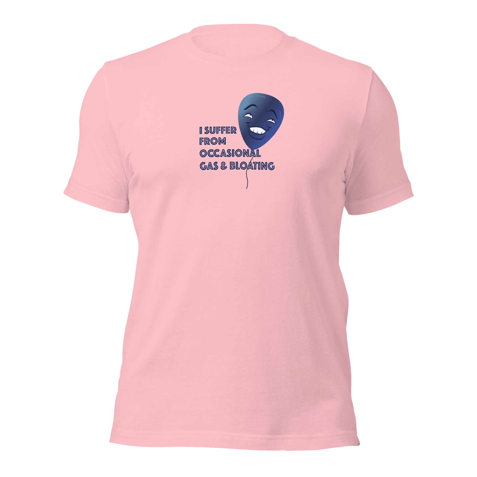 I Suffer From Occasional Gas and Bloating Unisex t-shirt VAWDesigns
