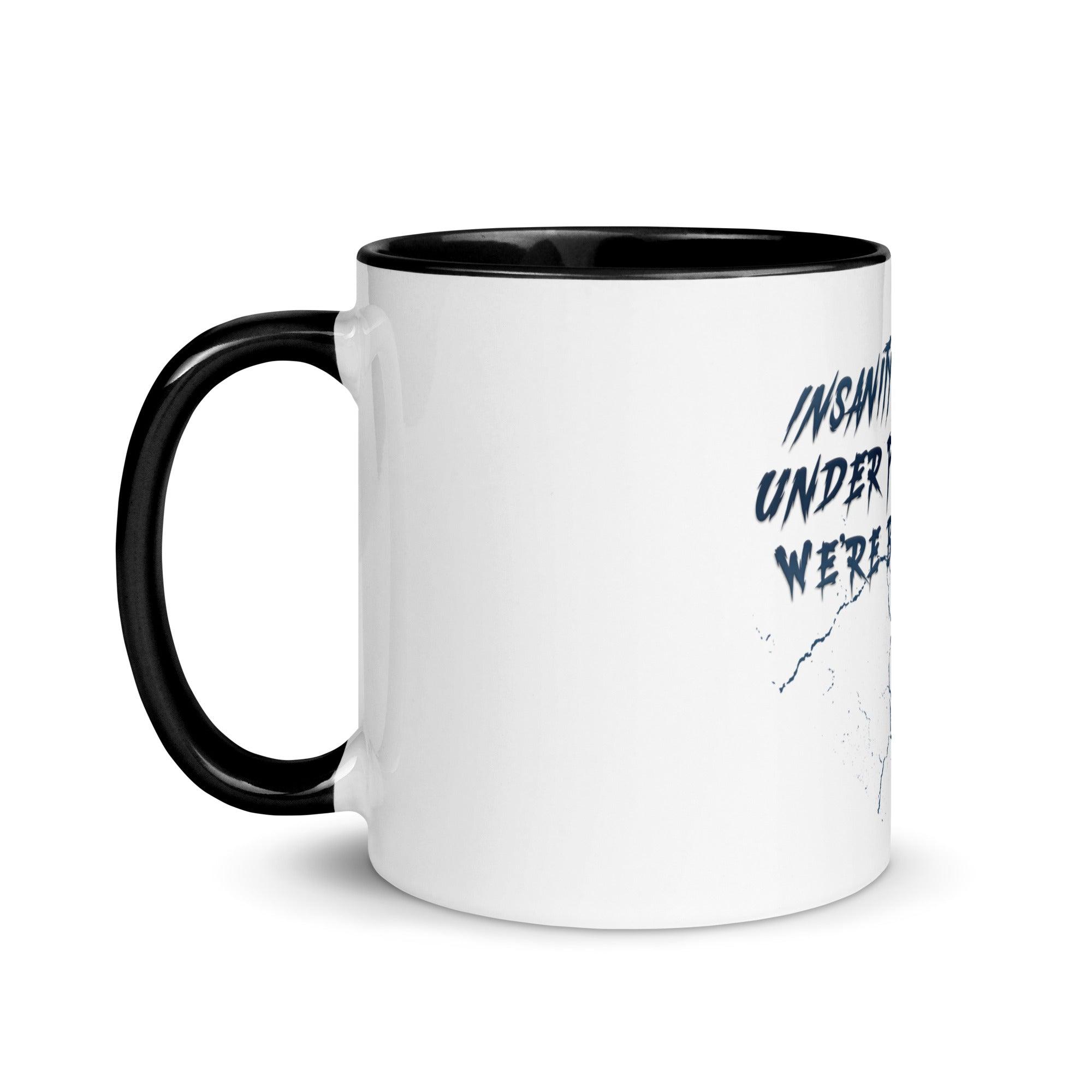 Insanity Laughs Under Pressure Mug VAWDesigns