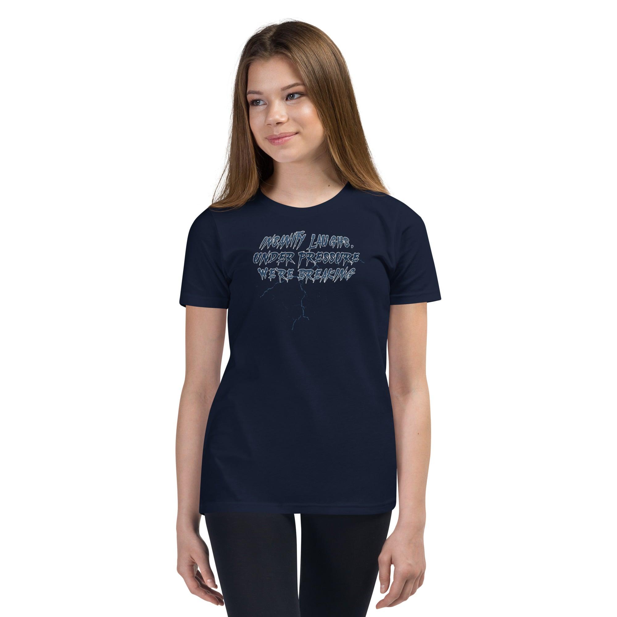 Insanity Laughs Under Pressure Youth T-Shirt VAWDesigns