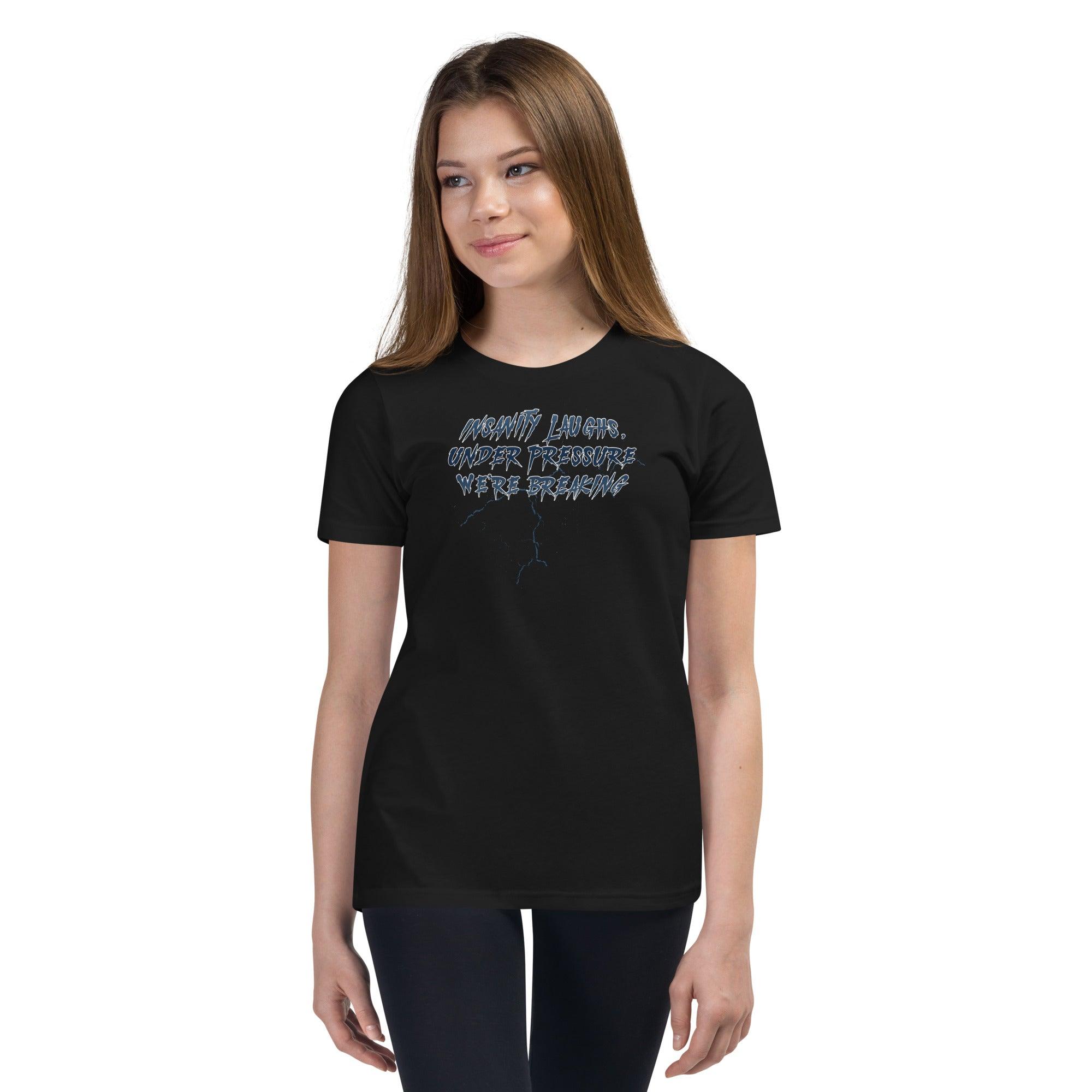 Insanity Laughs Under Pressure Youth T-Shirt VAWDesigns