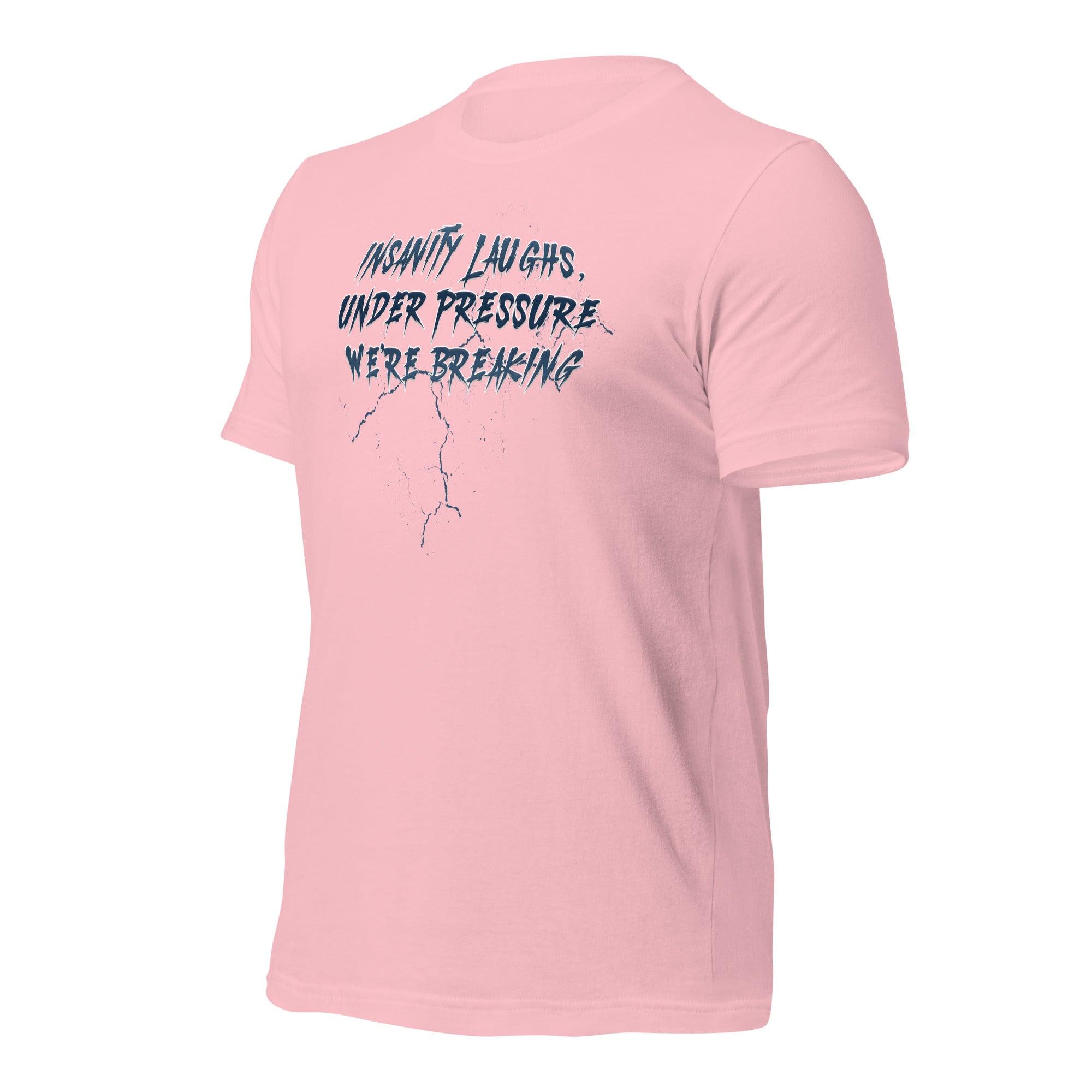 Insanity Laughs Unisex t-shirt VAWDesigns