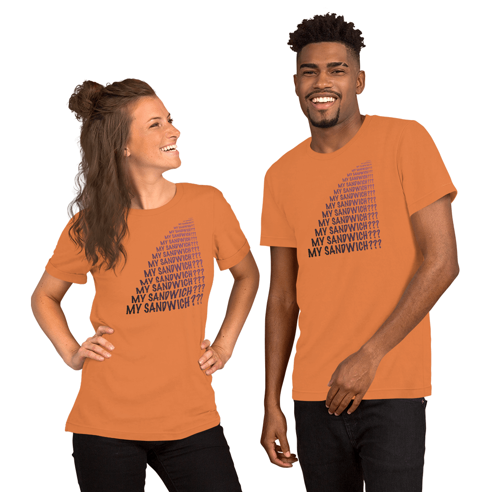 My Sandwich? Unisex t-shirt VAWDesigns