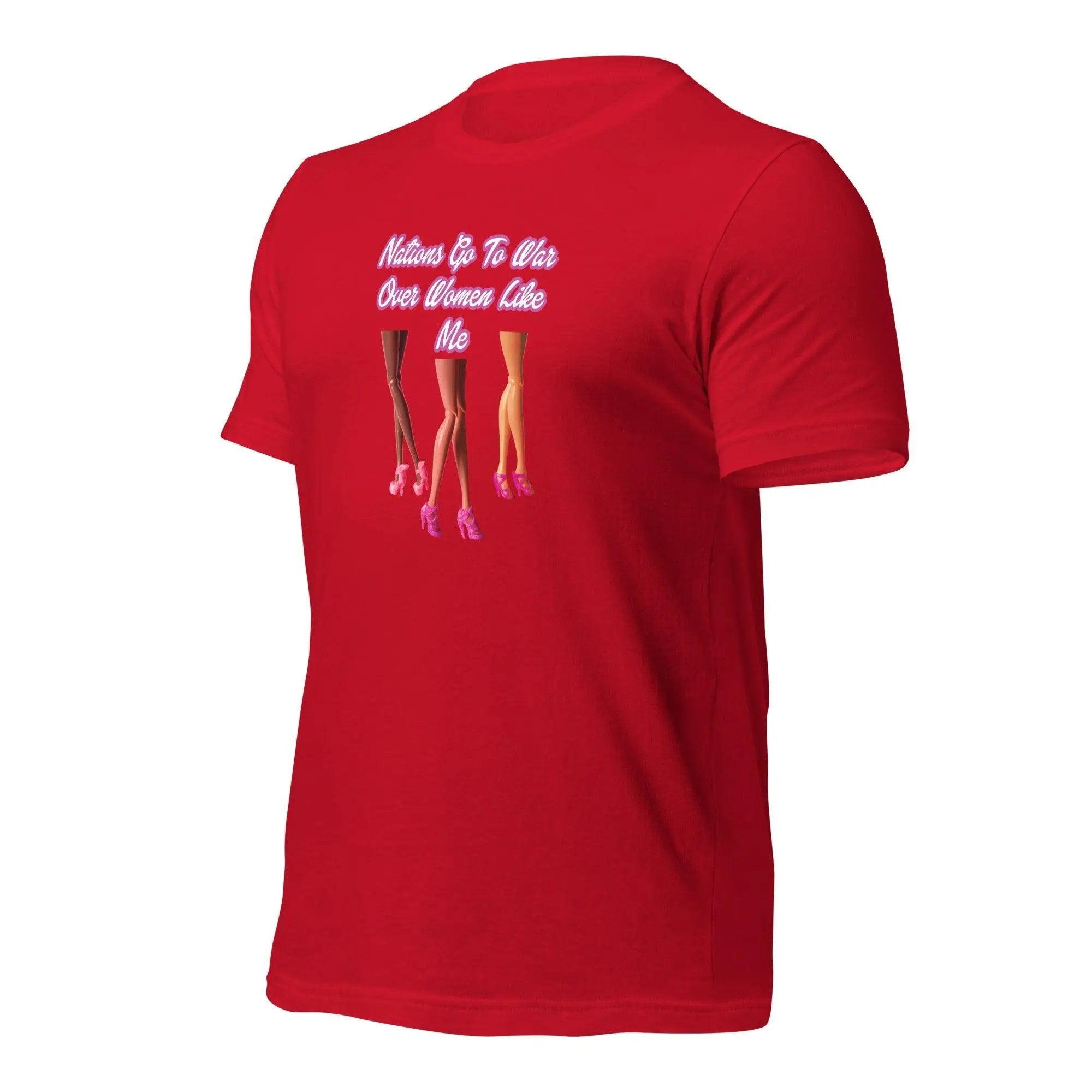 Nations Go To War Over Women Like Me Unisex t-shirt VAWDesigns