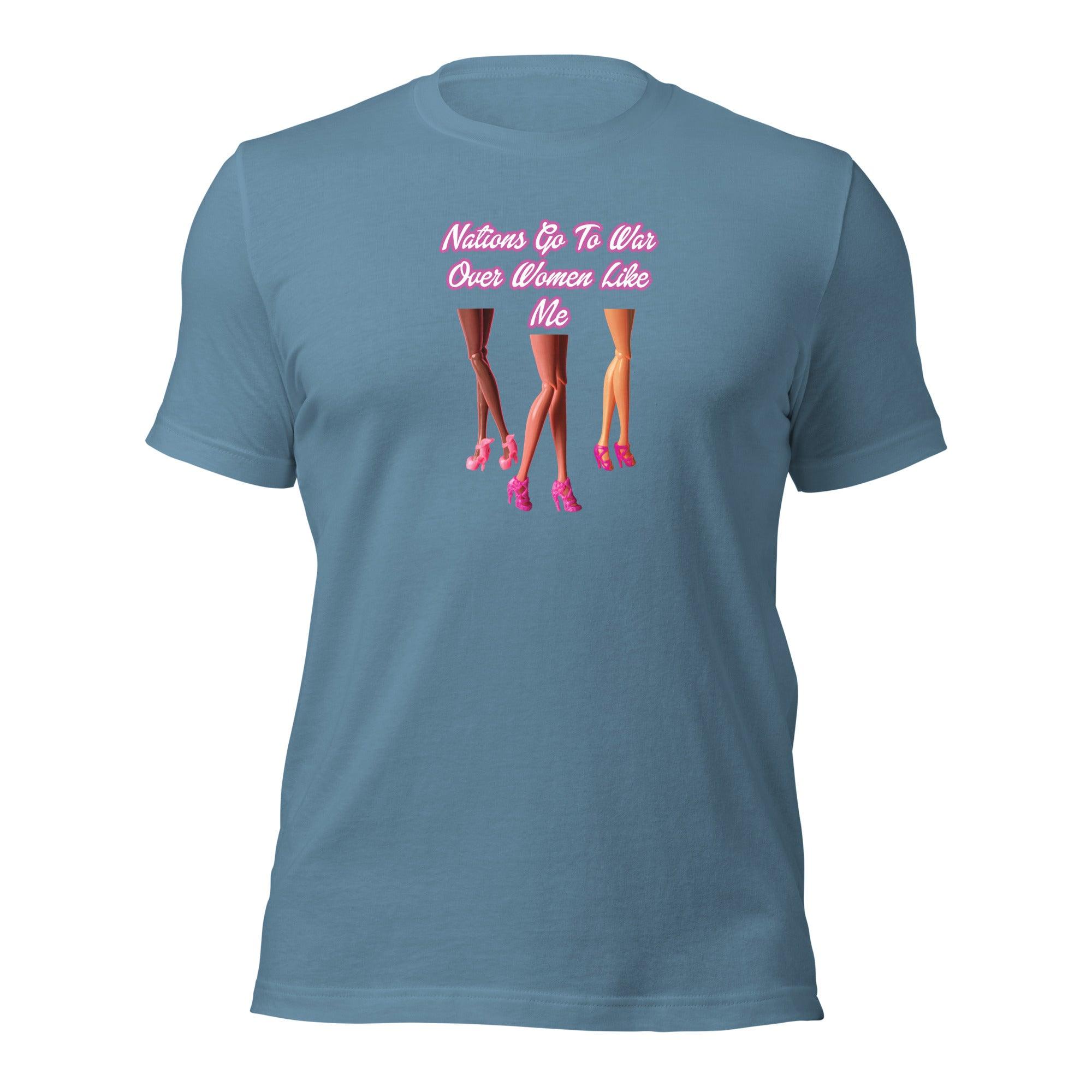 Nations Go To War Over Women Like Me Unisex t-shirt VAWDesigns