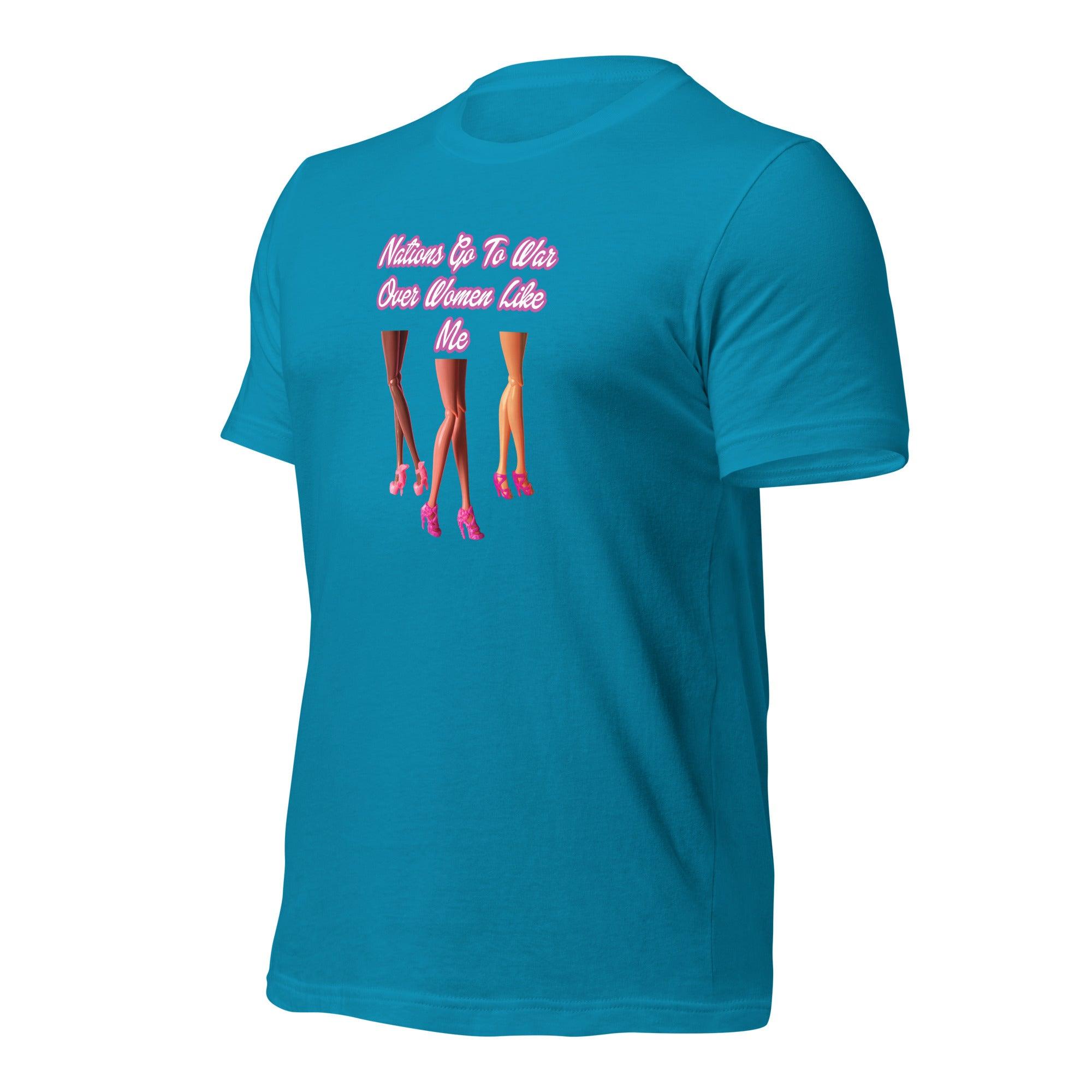 Nations Go To War Over Women Like Me Unisex t-shirt VAWDesigns