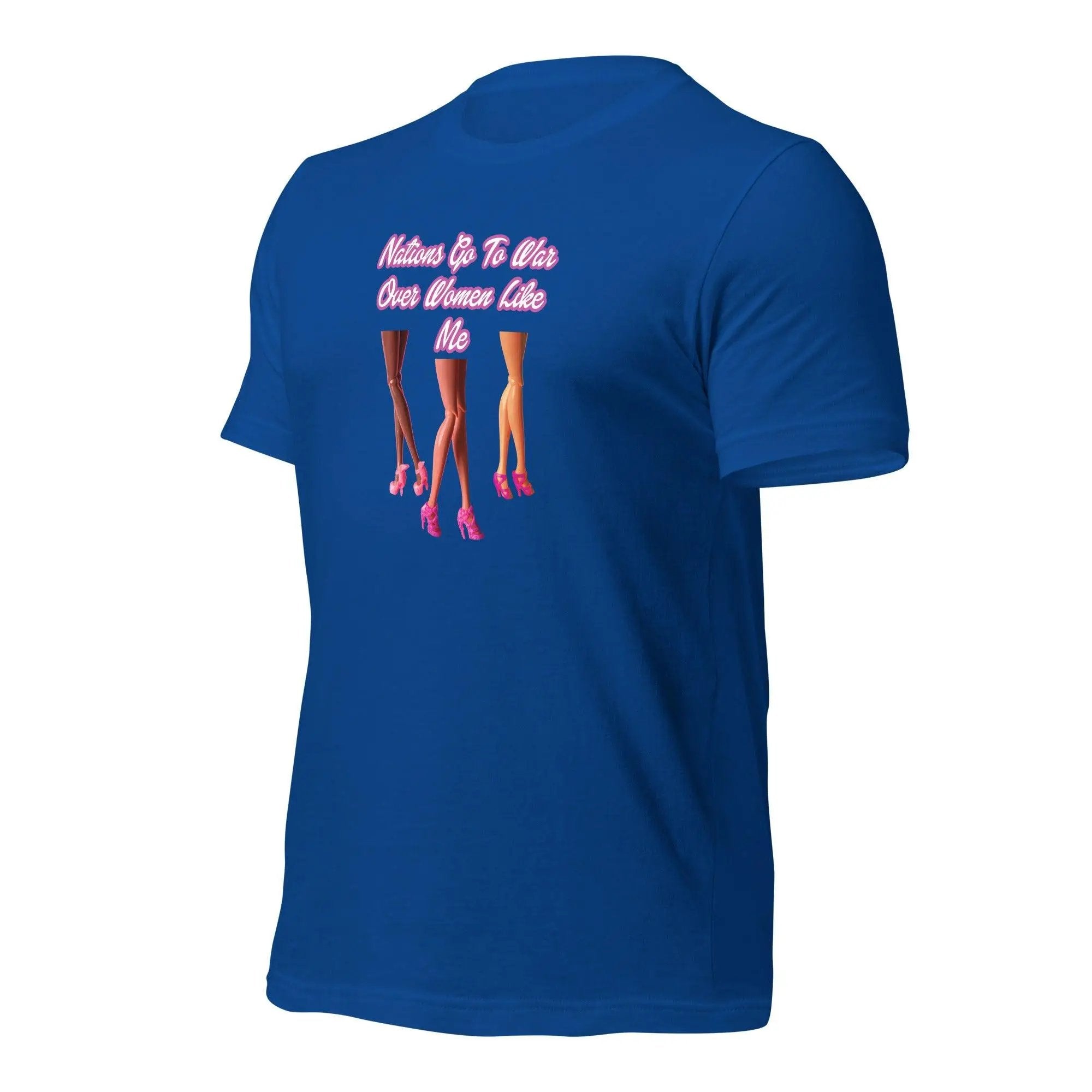Nations Go To War Over Women Like Me Unisex t-shirt VAWDesigns