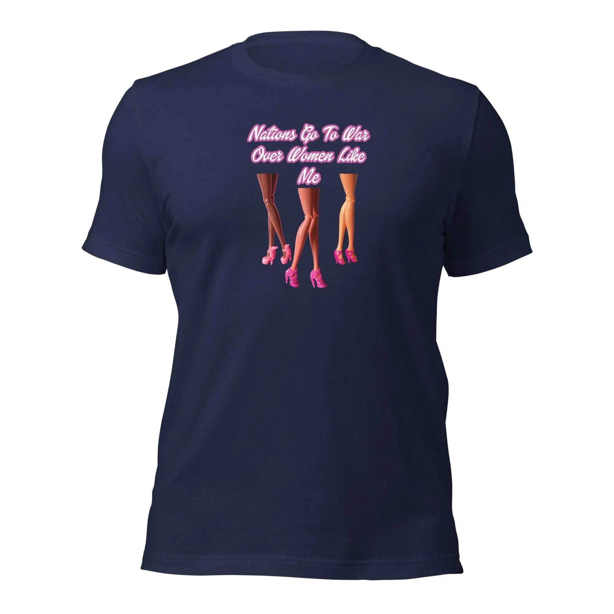 Nations Go To War Over Women Like Me Unisex t-shirt VAWDesigns