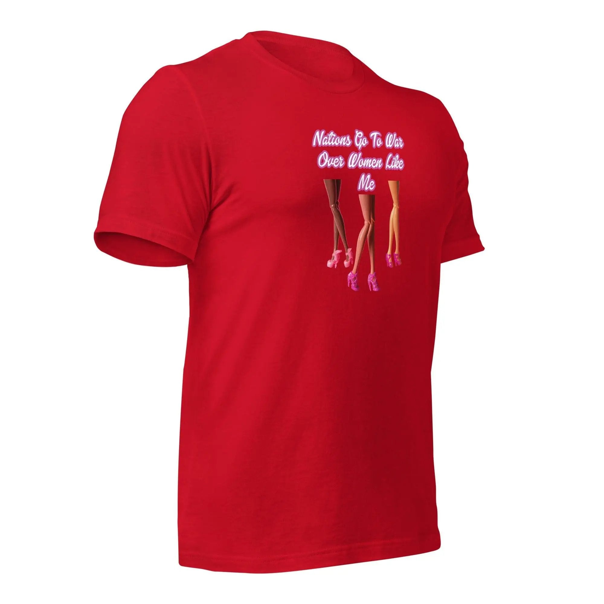 Nations Go To War Over Women Like Me Unisex t-shirt VAWDesigns