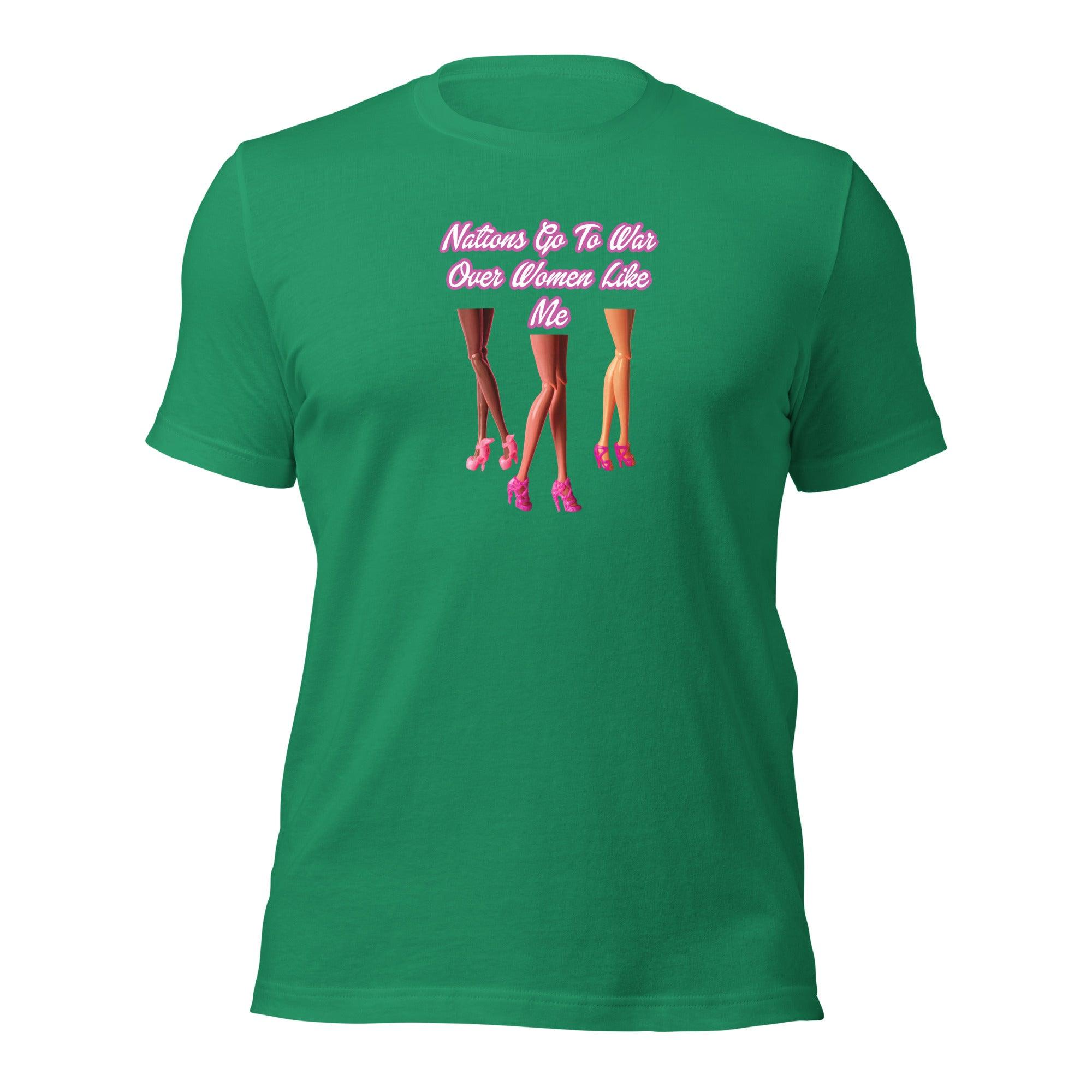 Nations Go To War Over Women Like Me Unisex t-shirt VAWDesigns